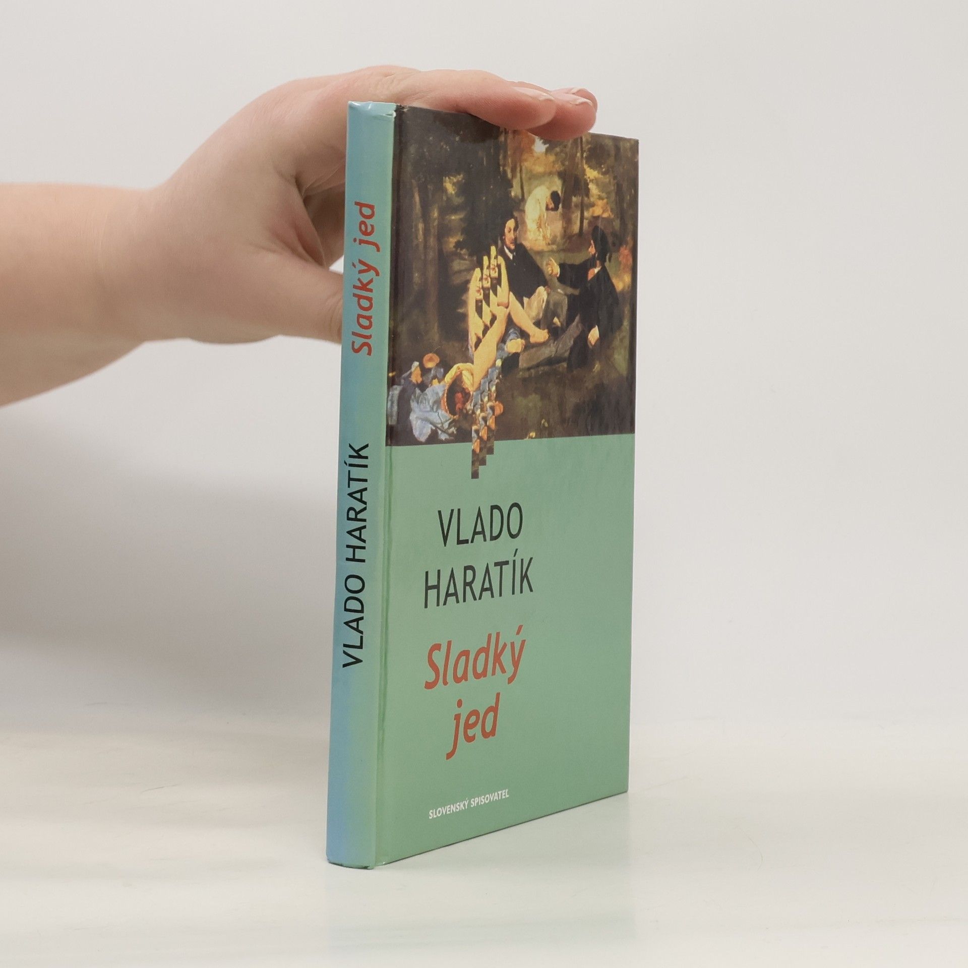 Vladimír Haratík Sladký jed