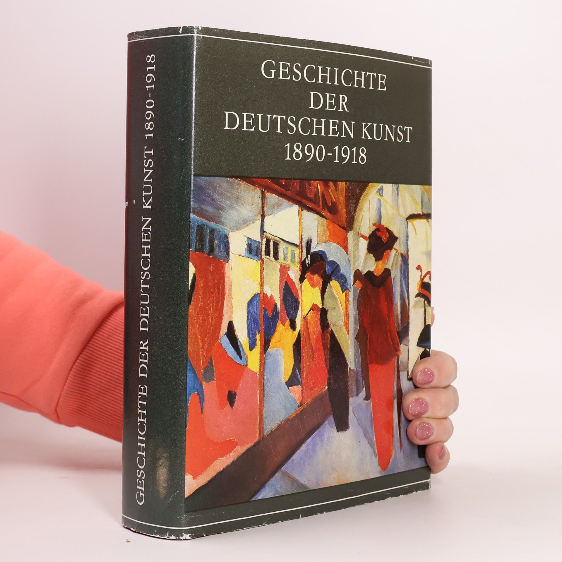 Autores varios Geschichte der Deutschen Kunst 1890-1918