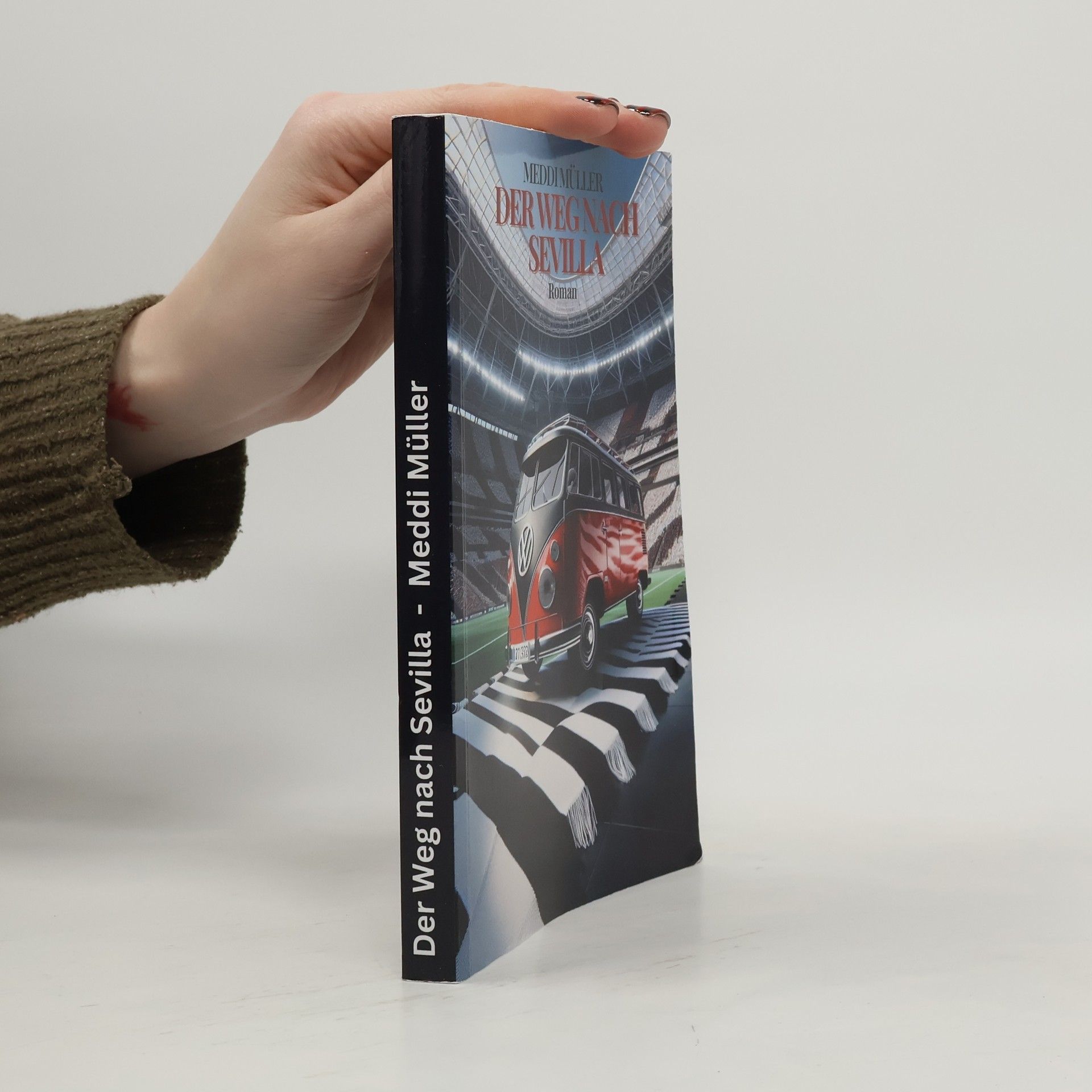 Meddi M. Müller Der Weg nach Sevilla