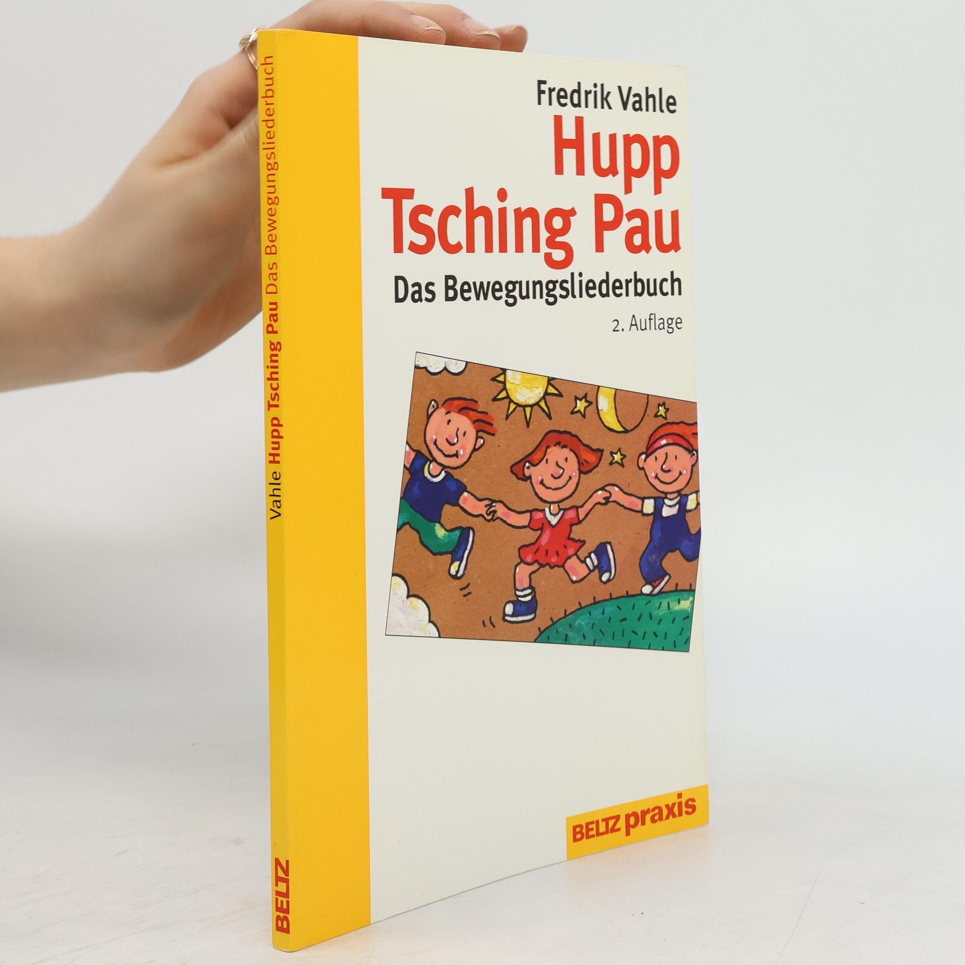 Fredrik Vahle Beltz Praxis: Hupp, Tsching, Pau
