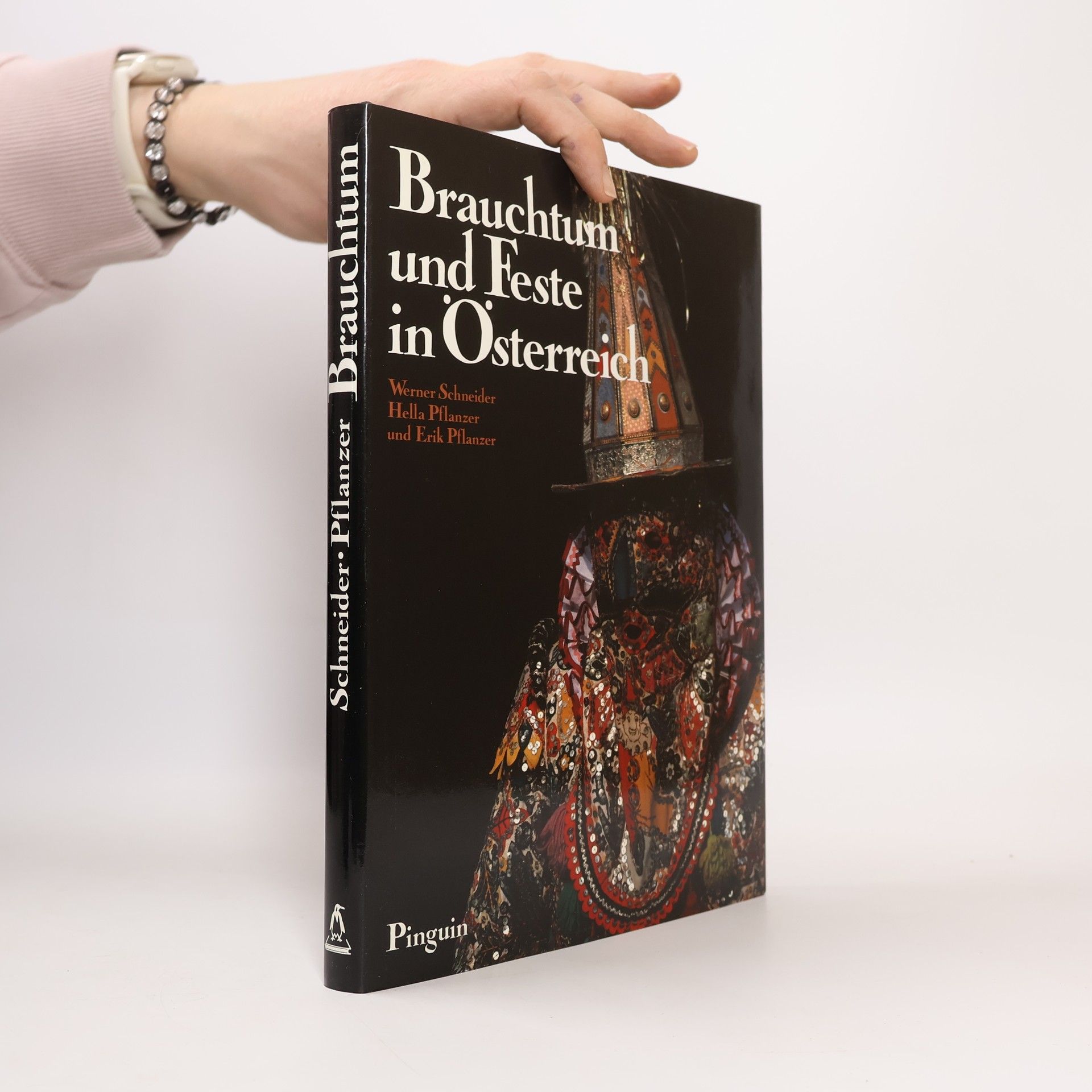 Hella Pflanzer Brauchtum und Feste in Österreich