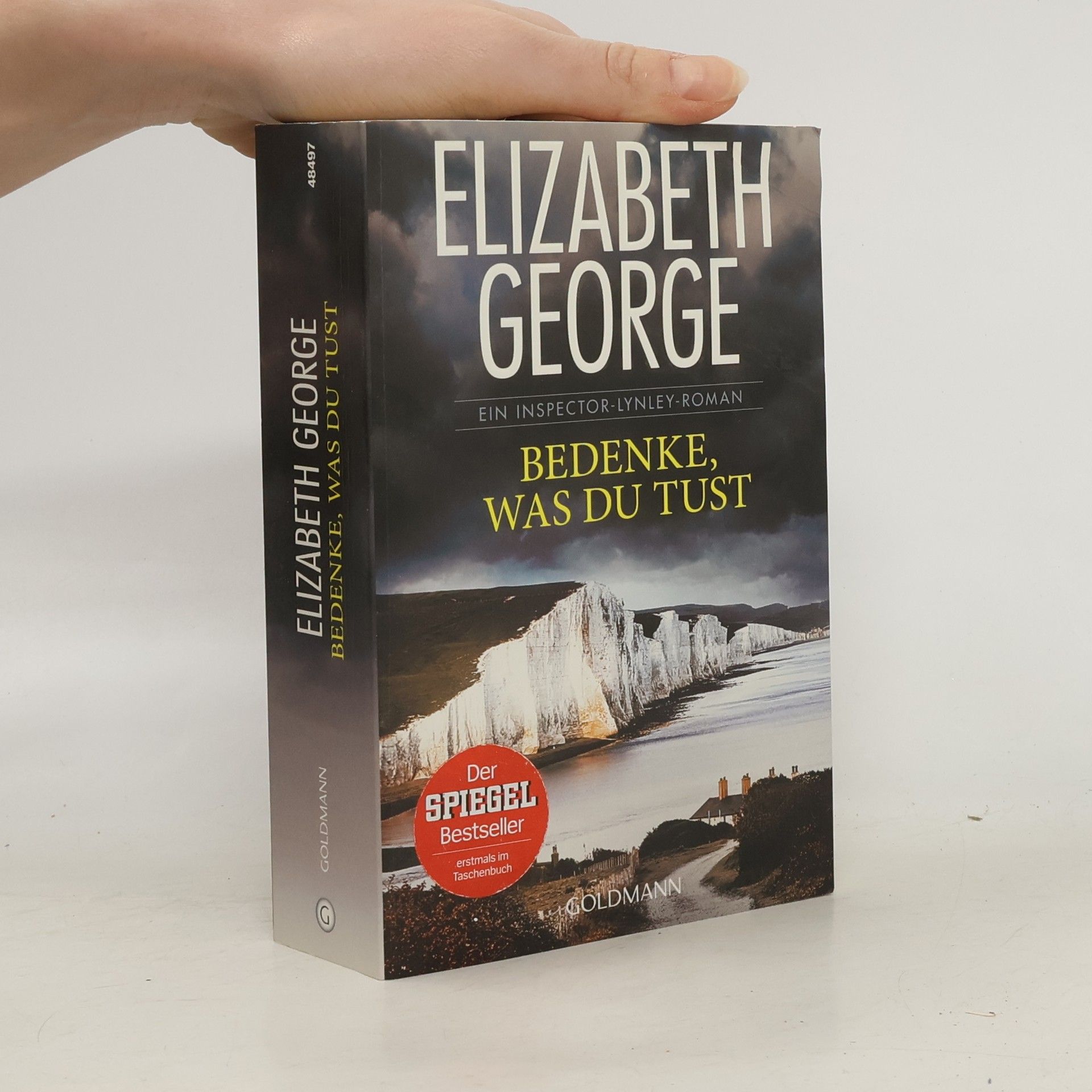 Elizabeth George Bedenke, was du tust