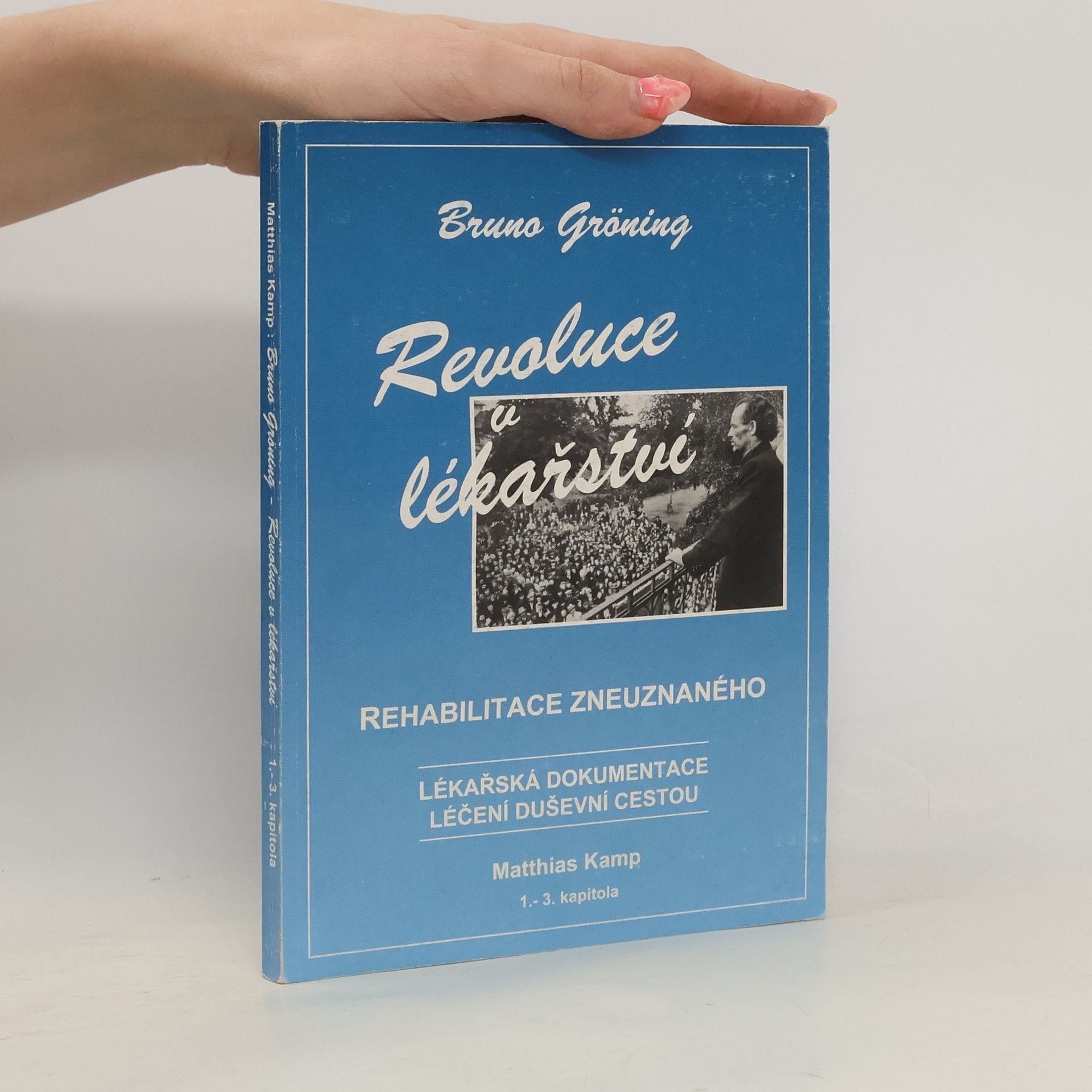 Bruno Gröning, Revolution in der Medizin