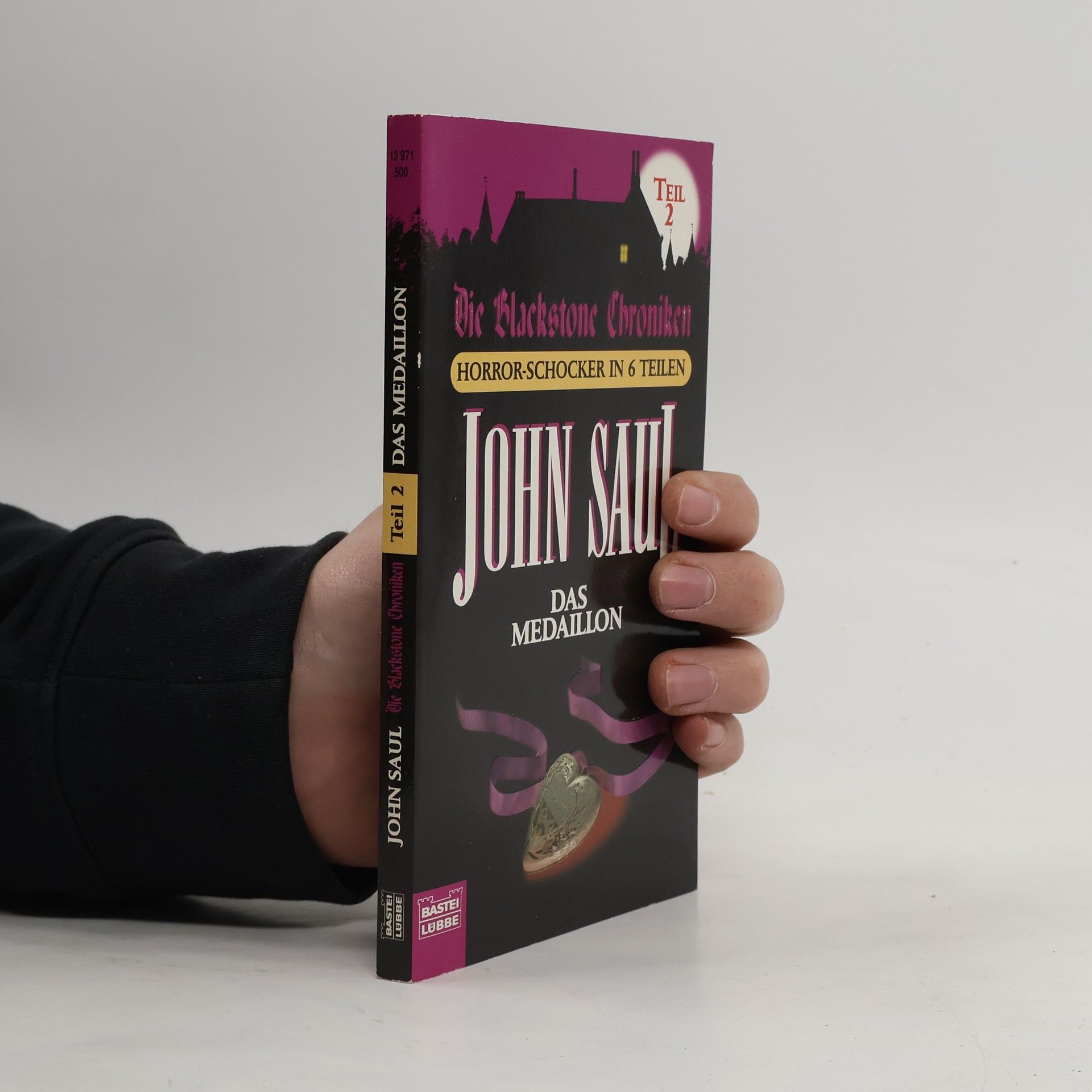John Saul Die Blackstone Chroniken 2. Das Medaillon