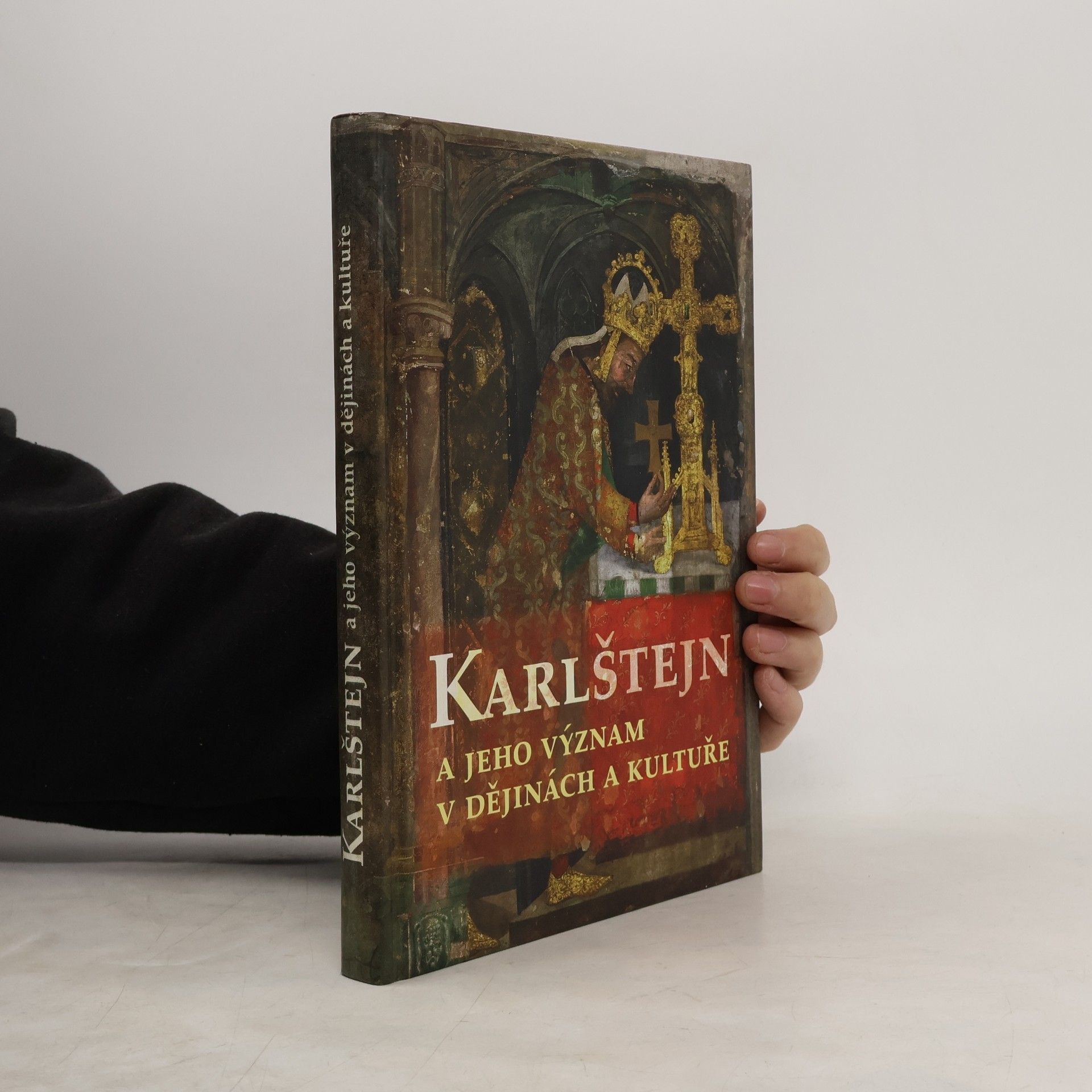 Karlštejn a jeho význam v dějinách a kultuře