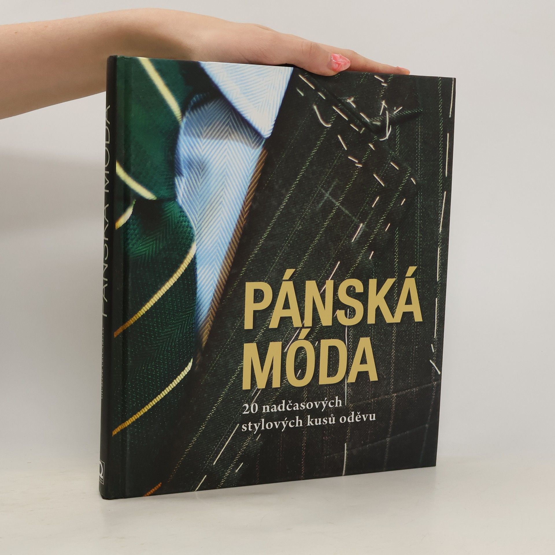 Giuseppe Ceccarelli Pánská móda. 20 nadčasových stylových kusů oděvu