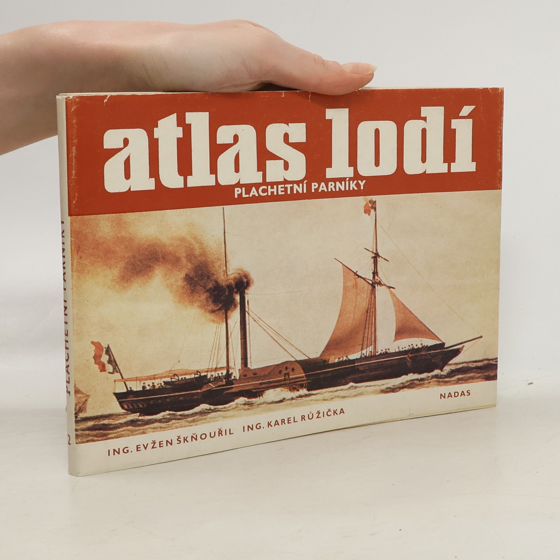 Karel Růžička Atlas lodí 2. Plachetní parníky