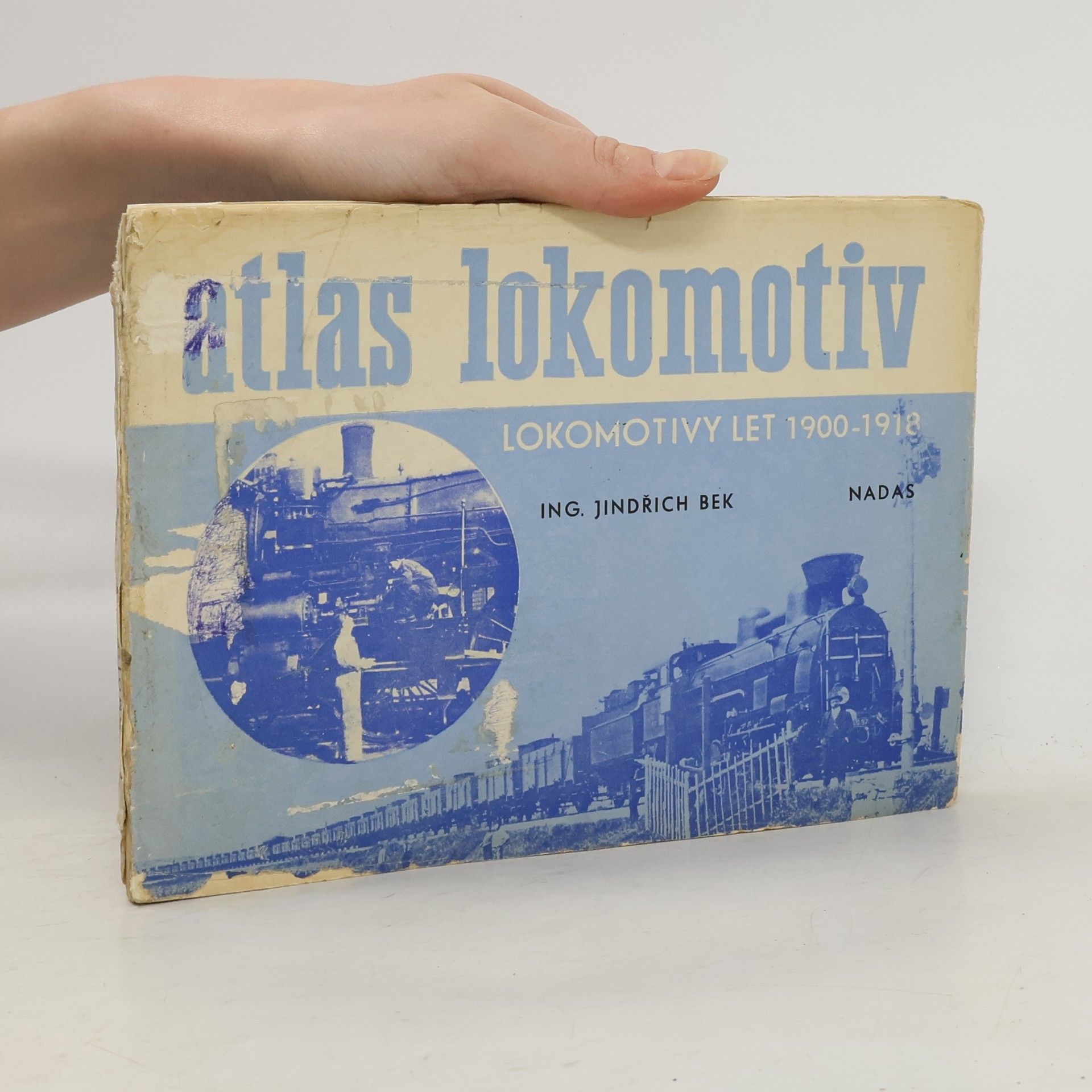 Jindřich Bek Atlas lokomotiv. Lokomotivy let 1900-1918