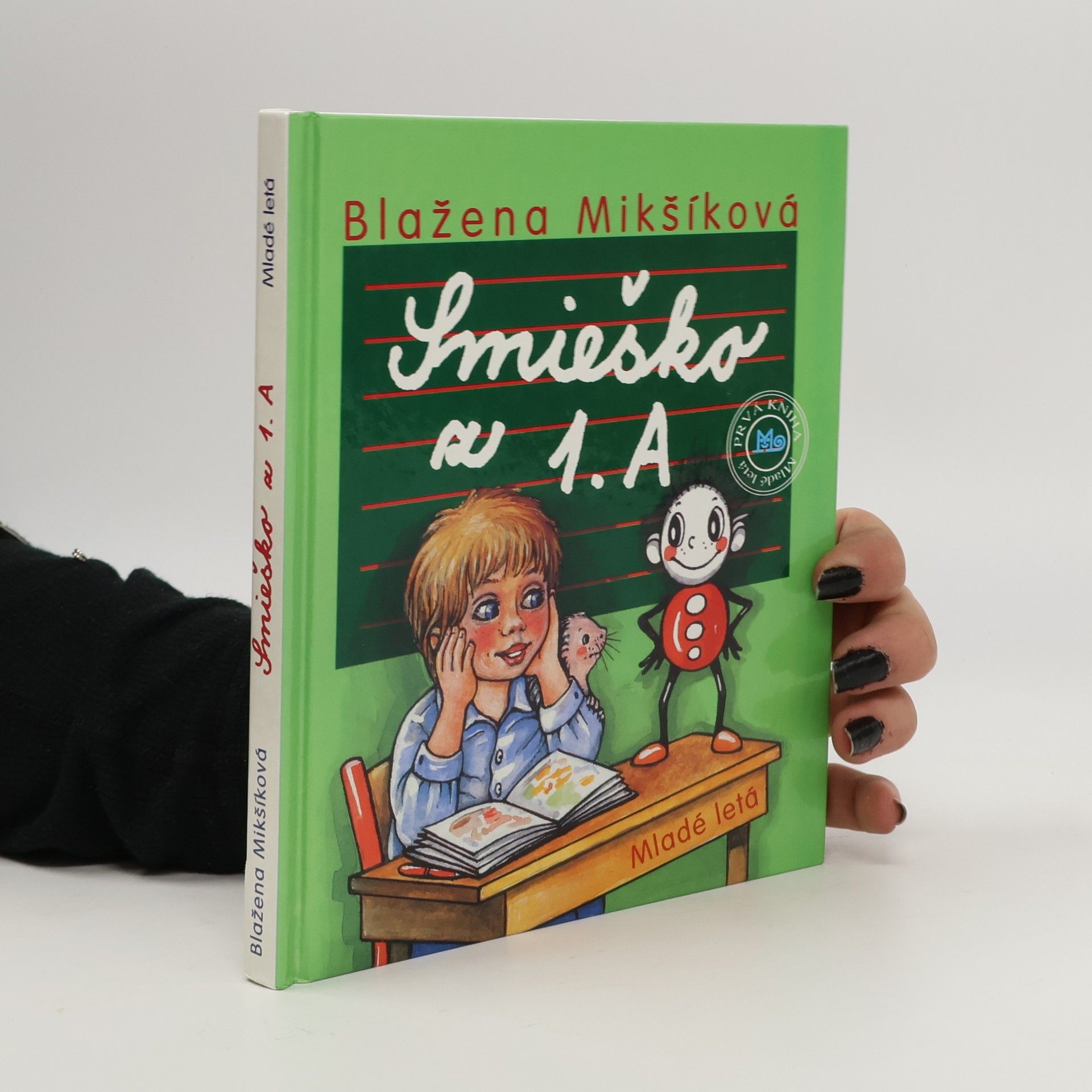 Blažena Mikšíková Smieško z 1. A