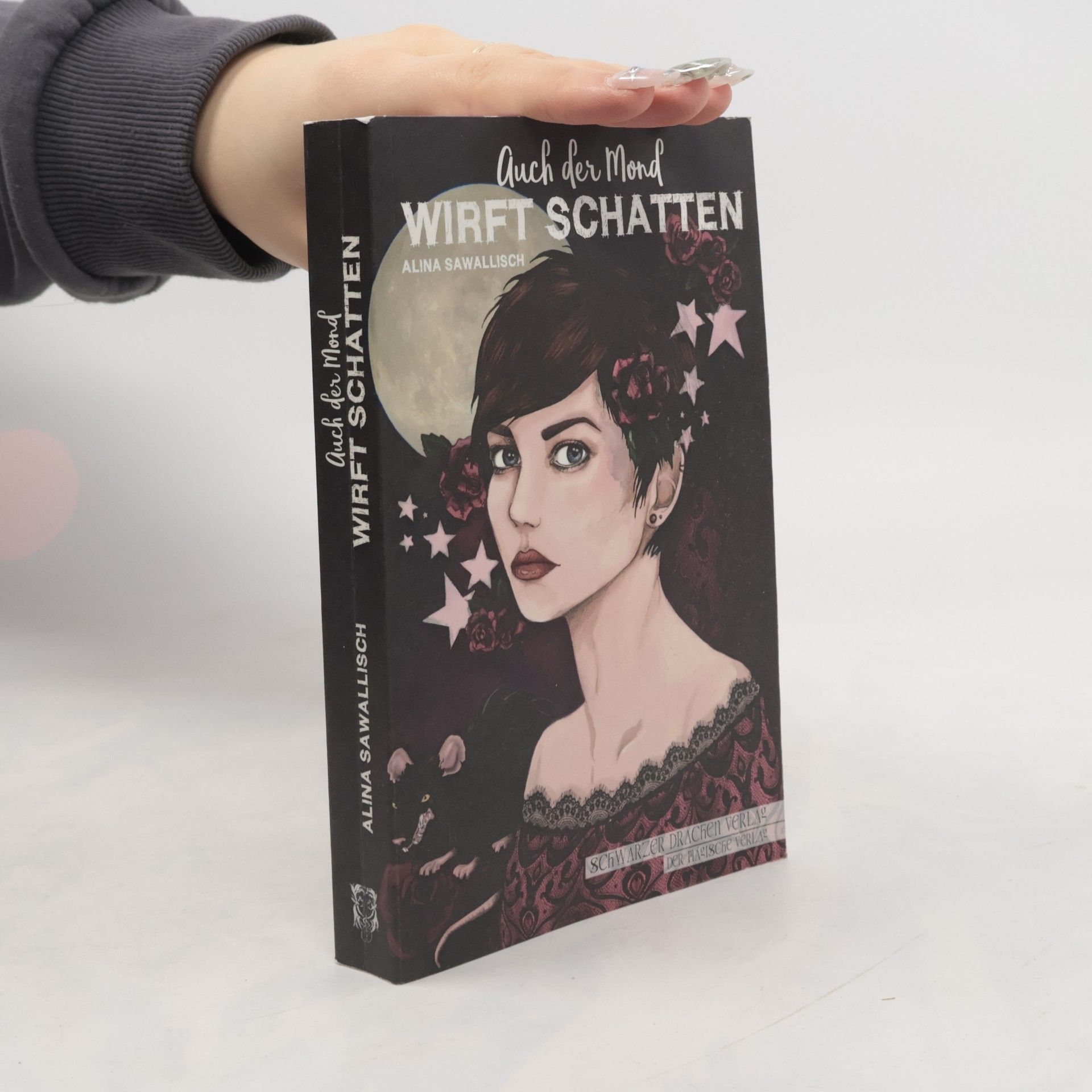 Alina Sawallisch Auch der Mond wirft Schatten