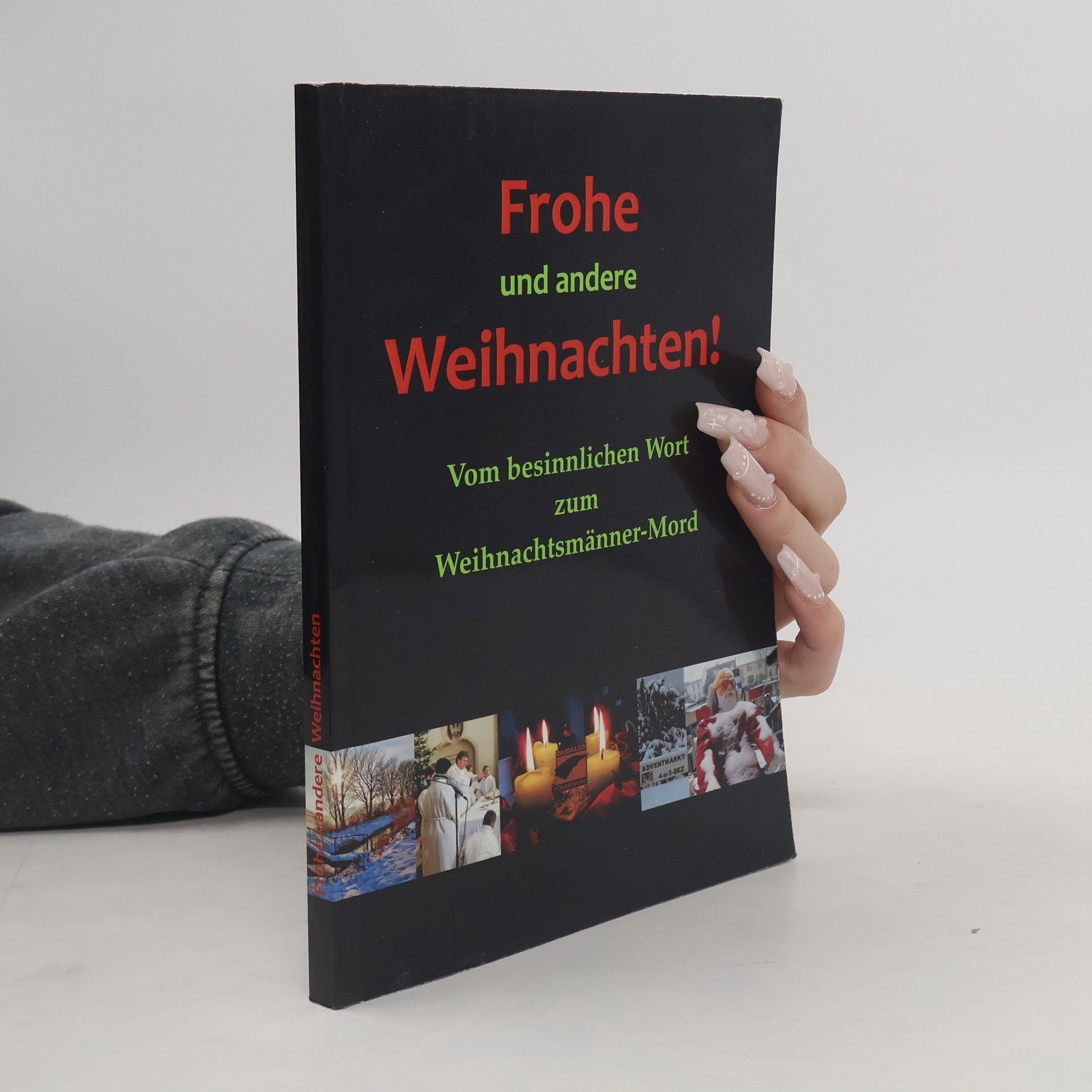 Collectif d'auteurs Frohe und andere Weihnachten!