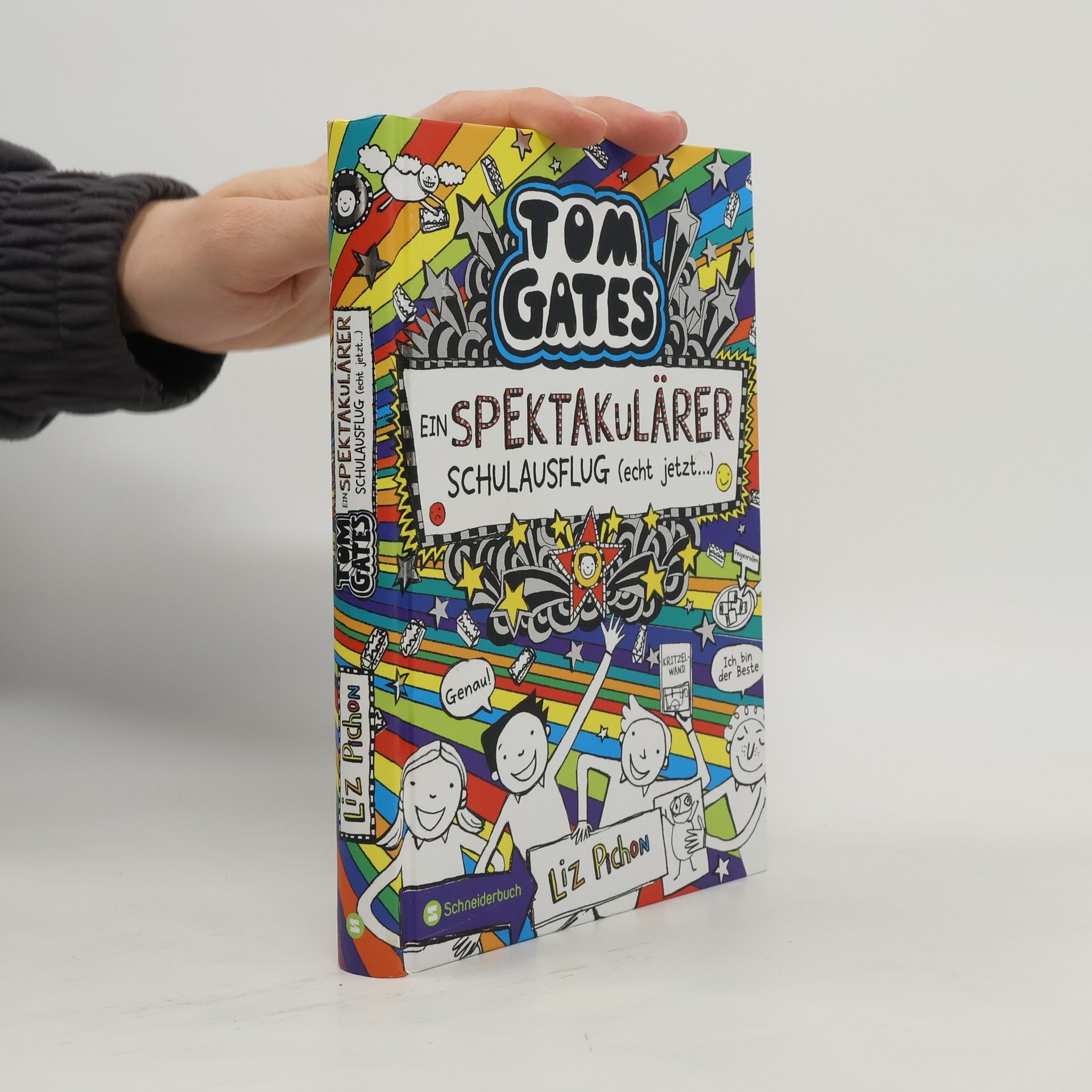 Liz Pichon Tom Gates spektakulärer Schulausflug (echt jetzt ...)