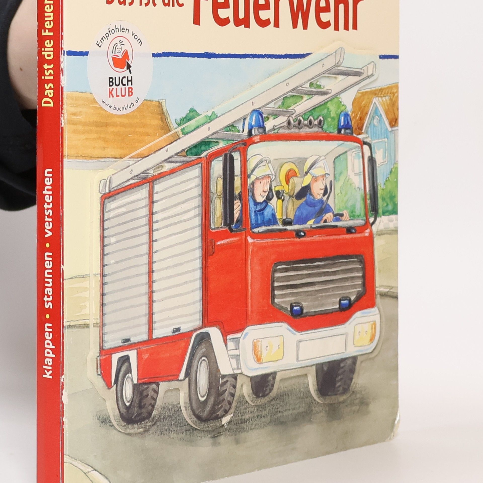 Autorenkollektiv Das ist die Feuerwehr