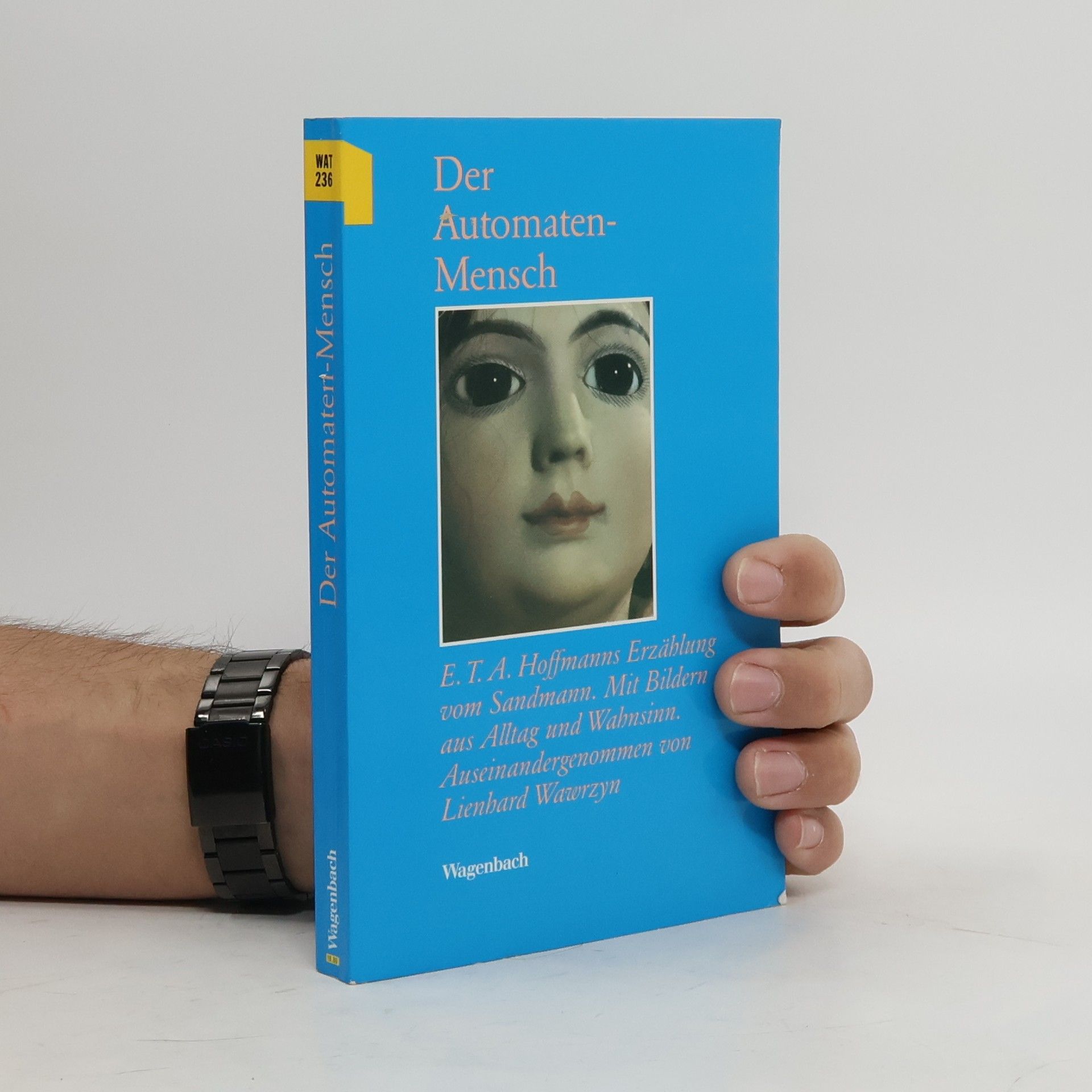 Lienhard Wawrzyn Der Automaten-Mensch