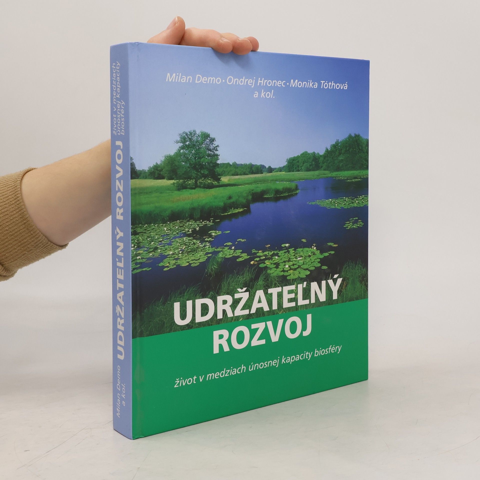Udržateľný rozvoj: život v medziach únosnej kapacity biosféry