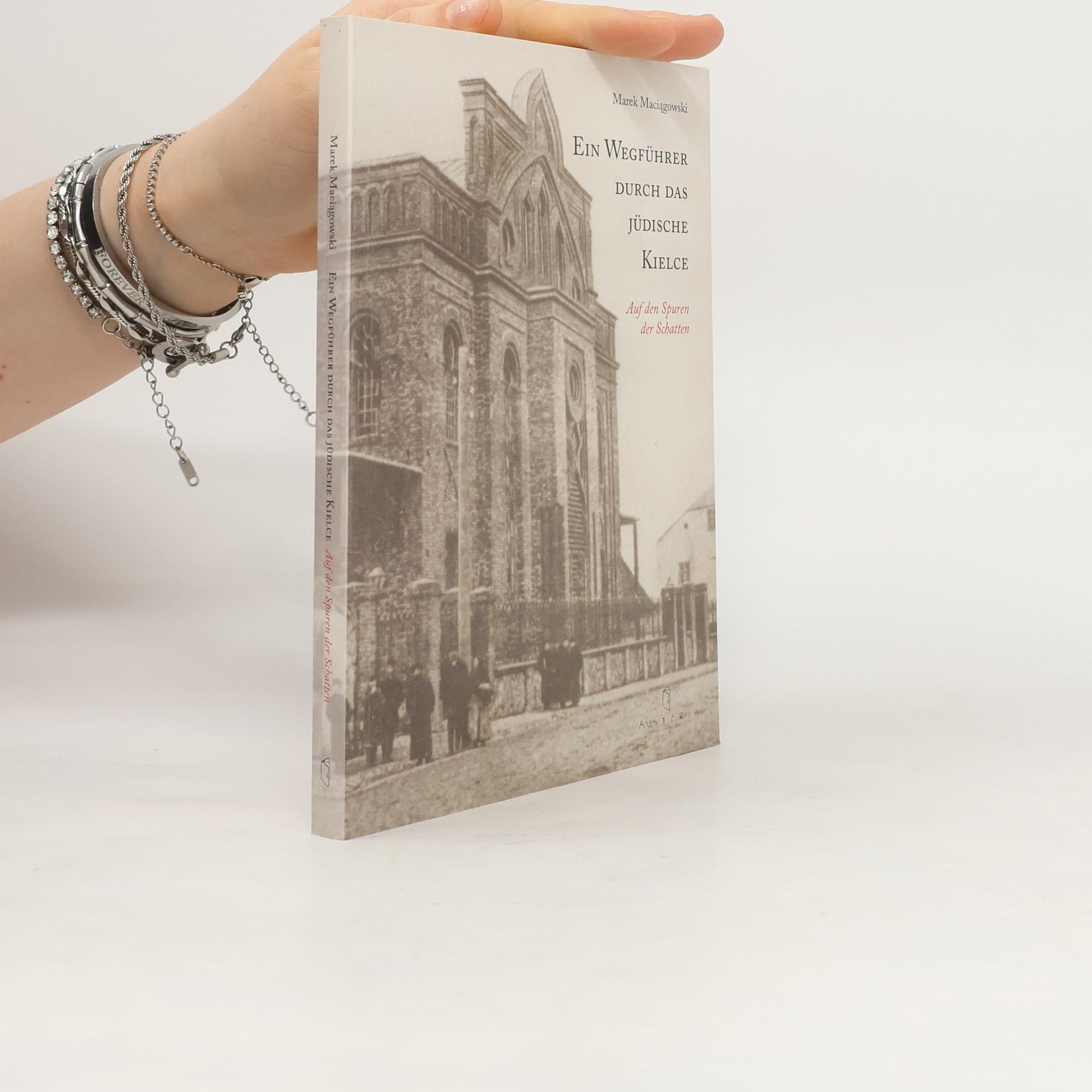 Maciągowski Marek Ein Wegfuhrer durch das Judische Kielce