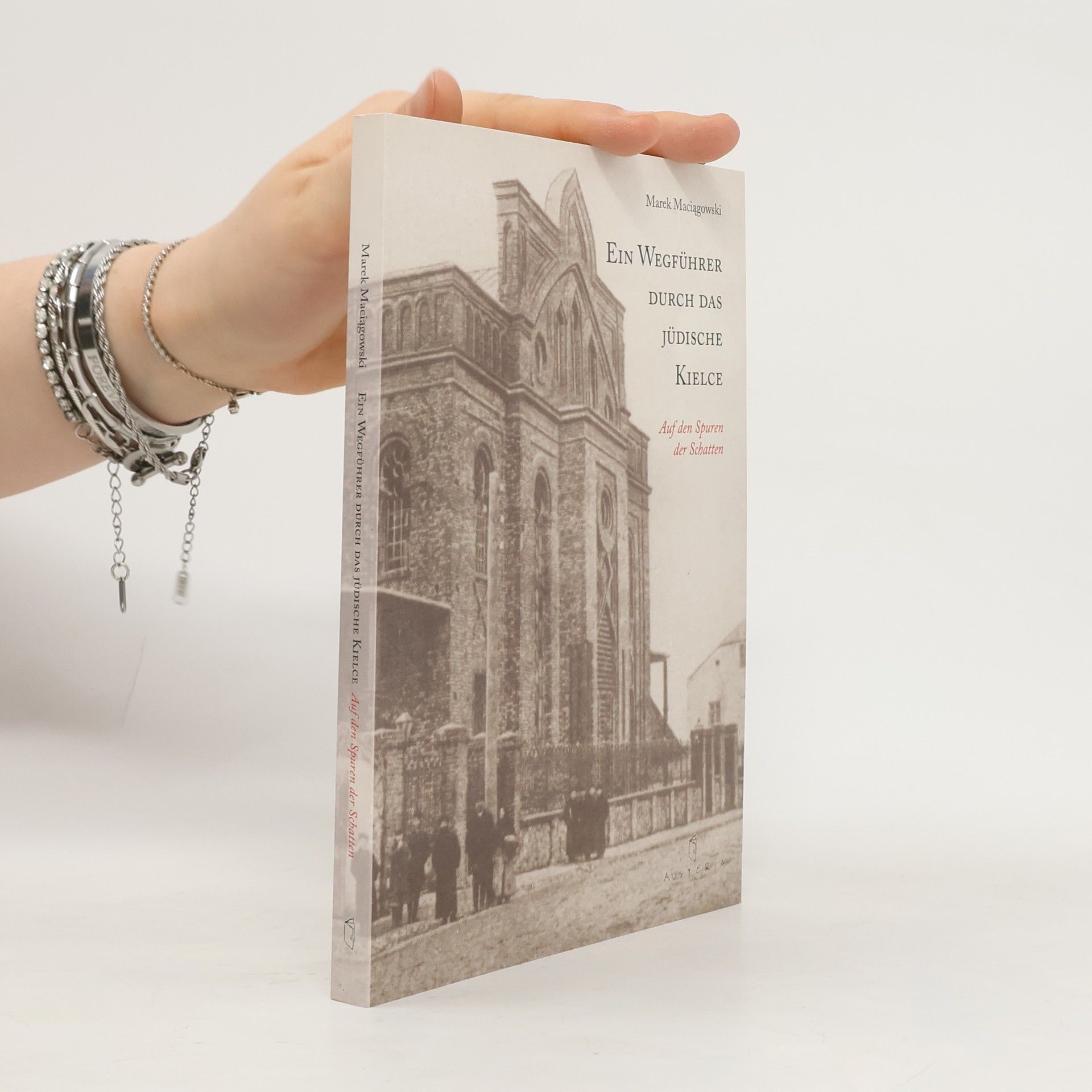 Maciągowski Marek Ein Wegfuhrer durch das Judische Kielce