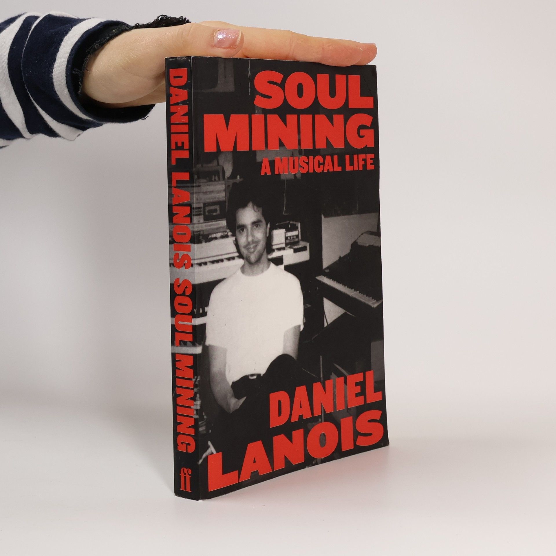 Daniel Landis Soul Mining: A Musical Life