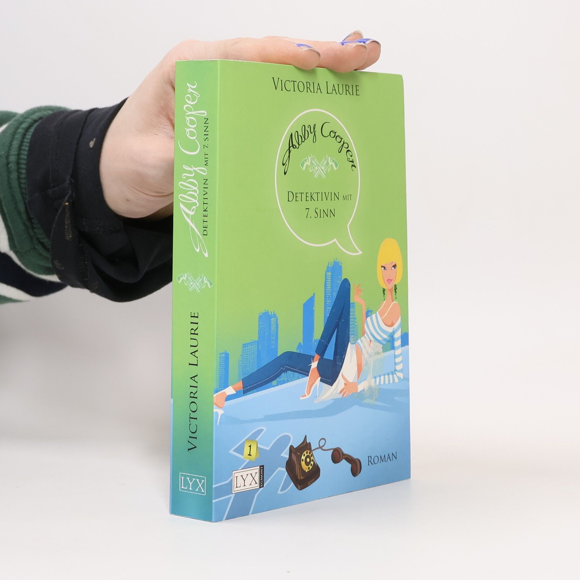 Victoria Laurie Abby Cooper. Detektivin mit 7. Sinn