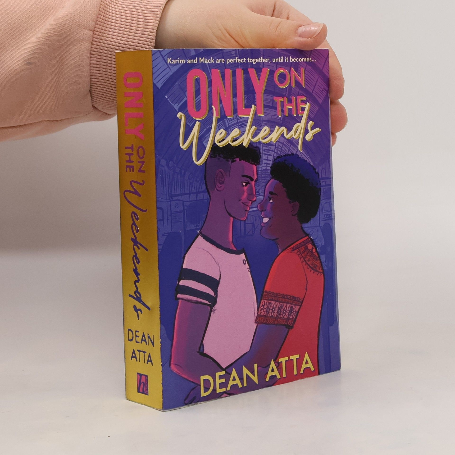 Dean Atta Only on the Weekends