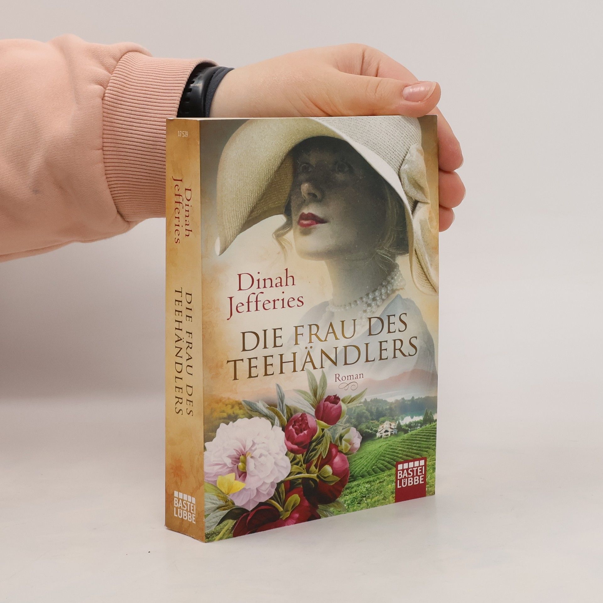 Dinah Jefferies Die Frau des Teehändlers
