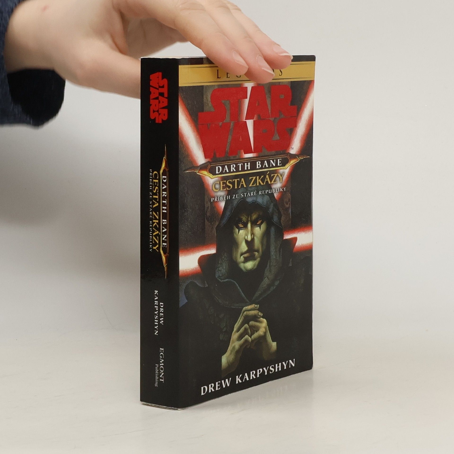 Star Wars. Darth Bane - cesta zkázy