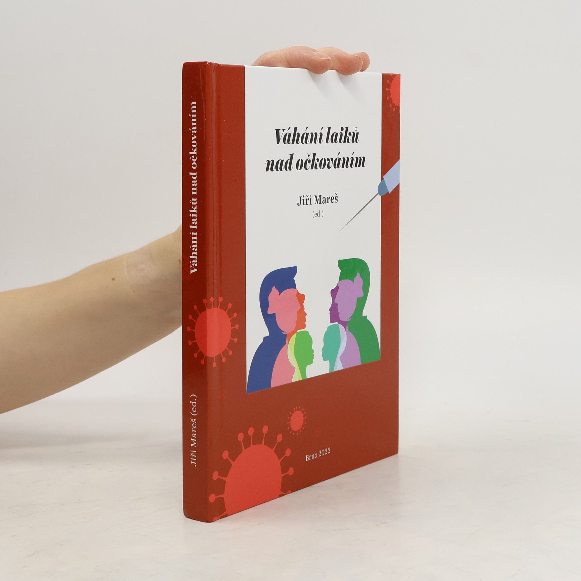 Váhání laiků nad očkováním