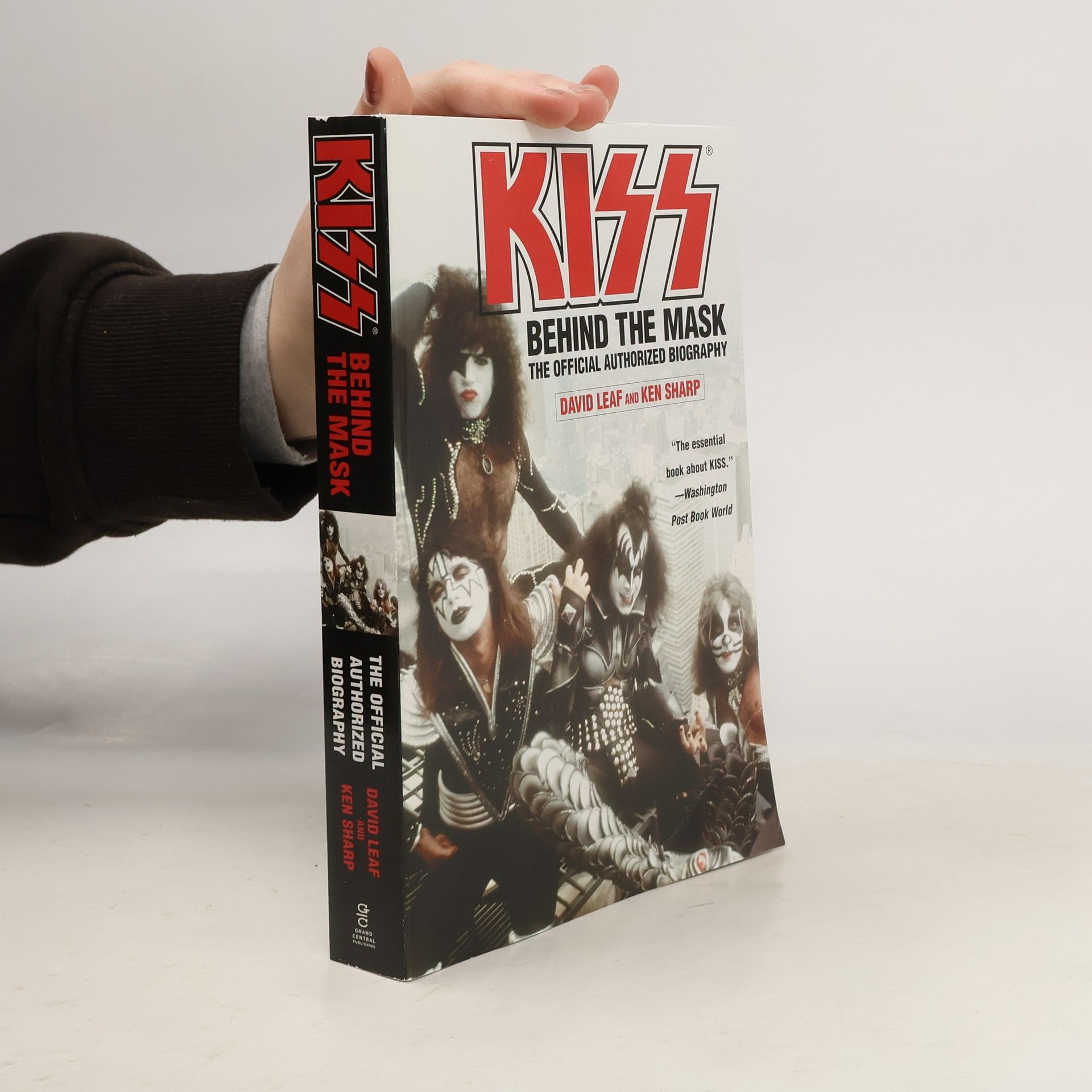 Kiss: Behind the Mask - Official Authorized Biogrphy