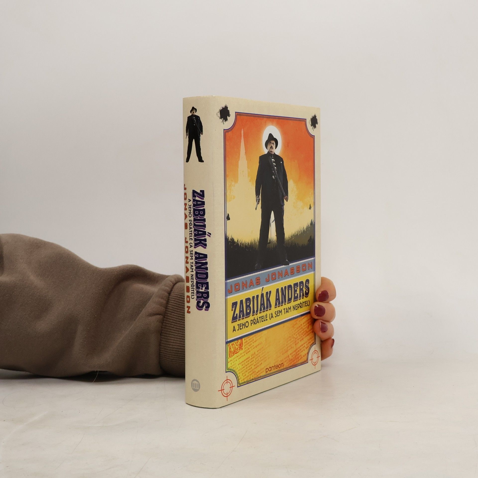 Jonas Jonasson Zabiják Anders a jeho přátelé (a sem tam nepřítel)