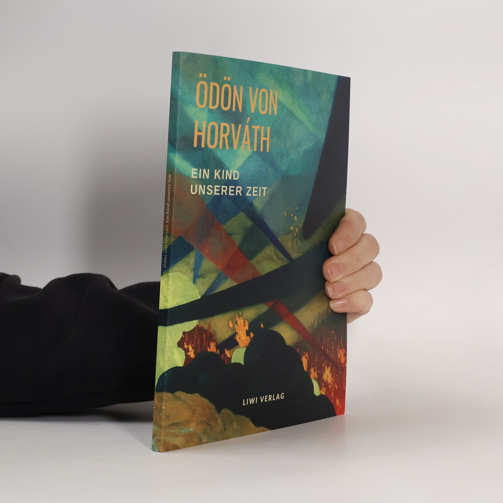 Ödön von Horváth Ein Kind unserer Zeit