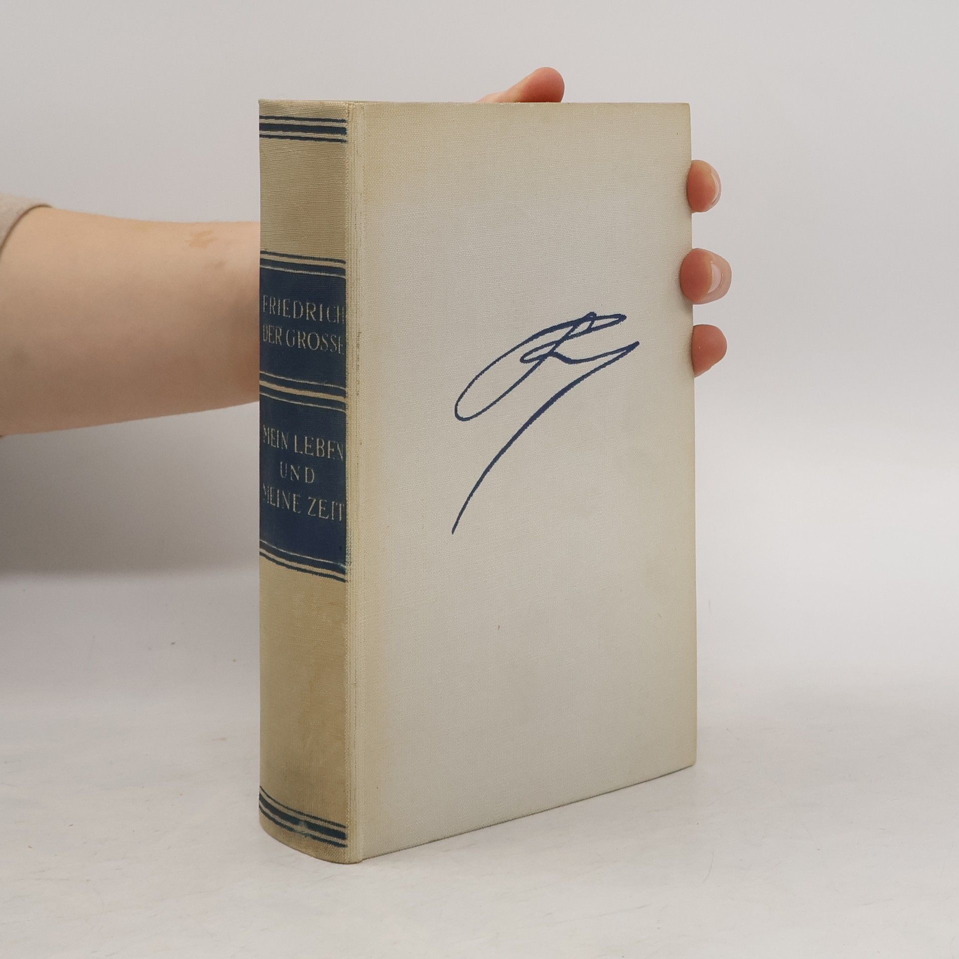 Friedrich der Große Mein Leben und meine Zeit