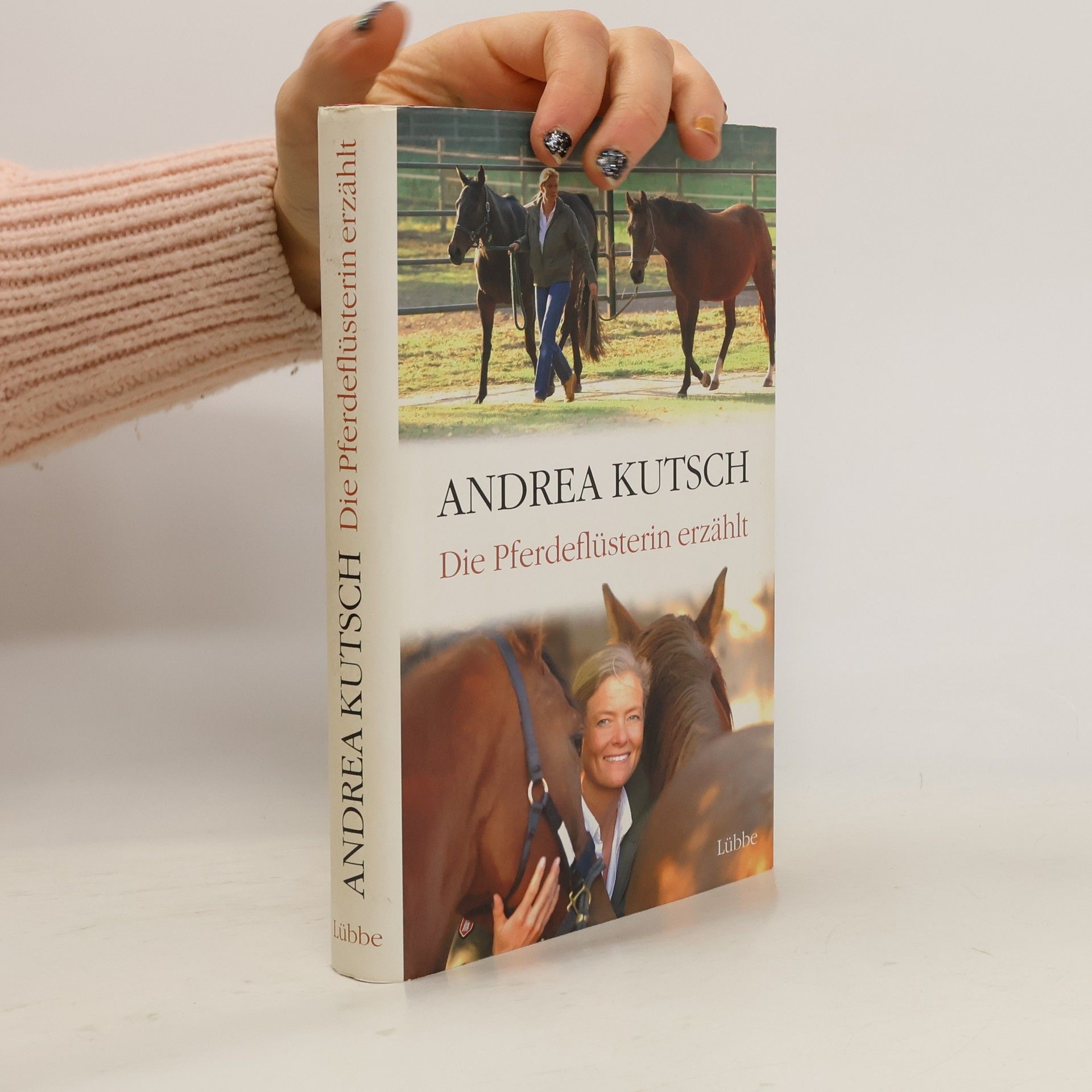 Andrea Kutsch Die Pferdeflüsterin erzählt