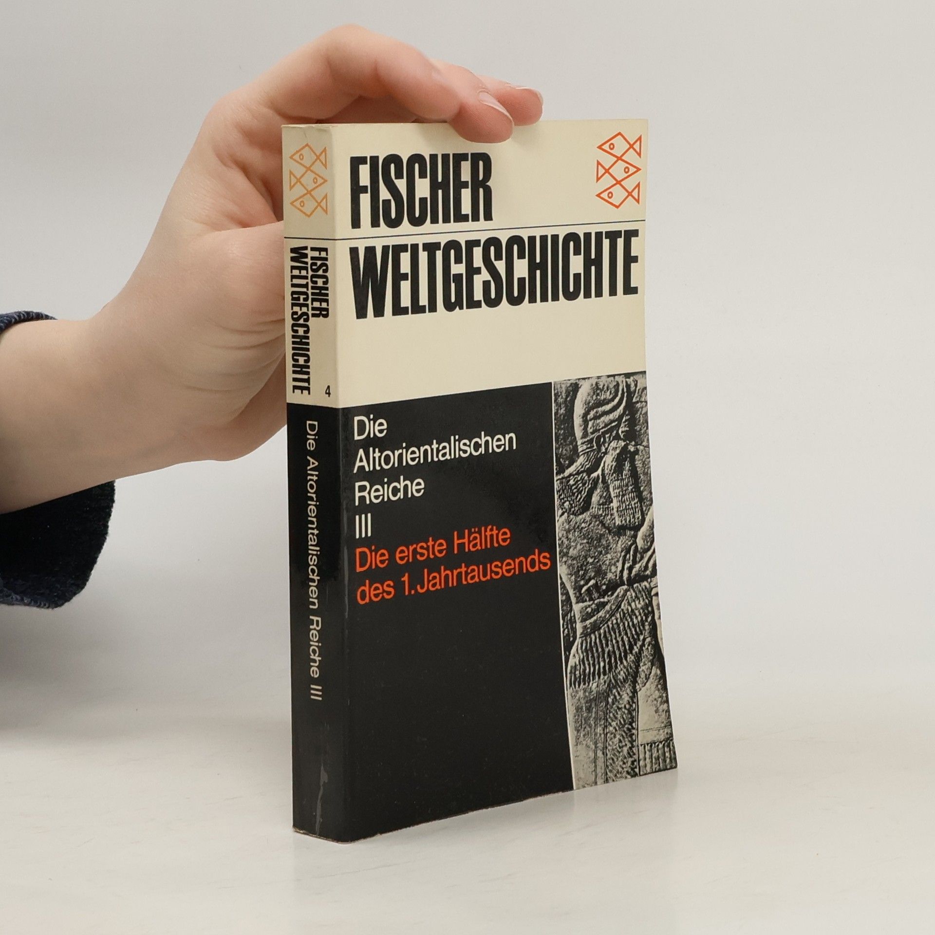 Autores varios Fischer Weltgeschichte 4. Die altorientalischen Reiche III