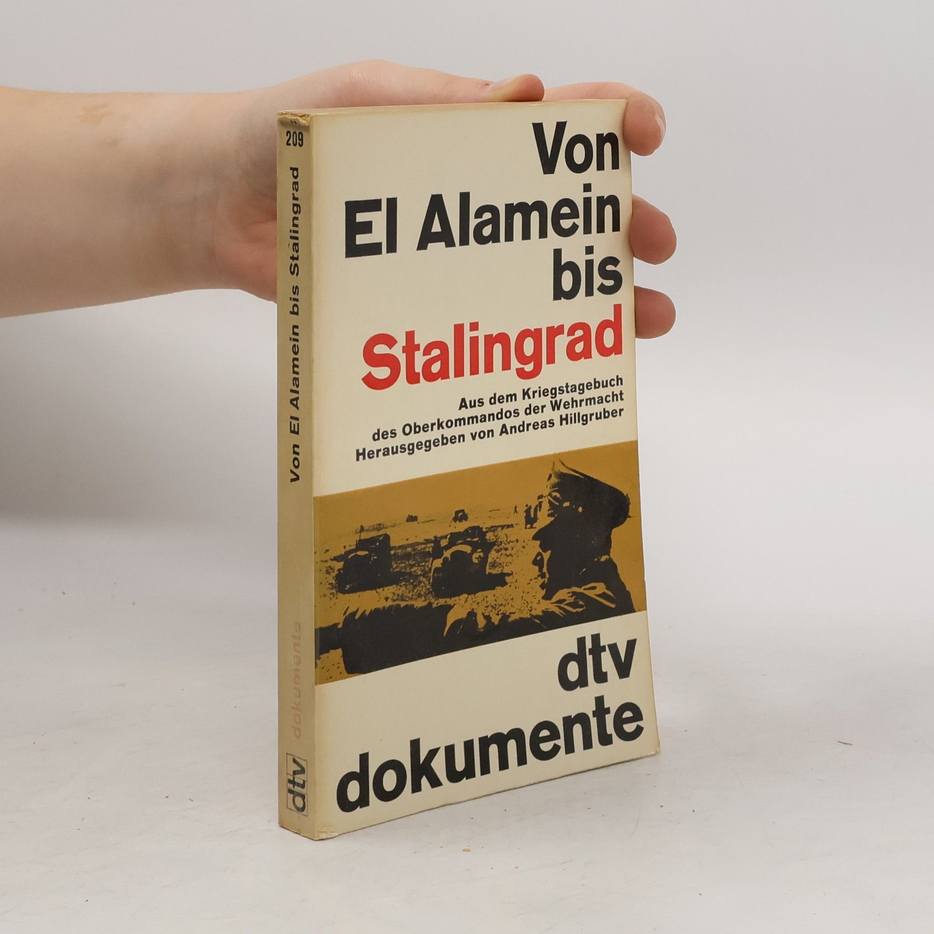 Von El Alamein bis Stalingrad