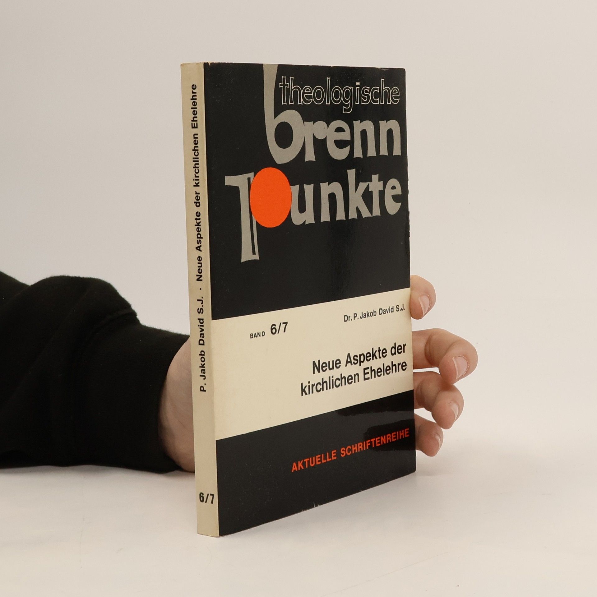 P. Jakob David S. J. Neue Aspekte der kirchlichen Ehelehre