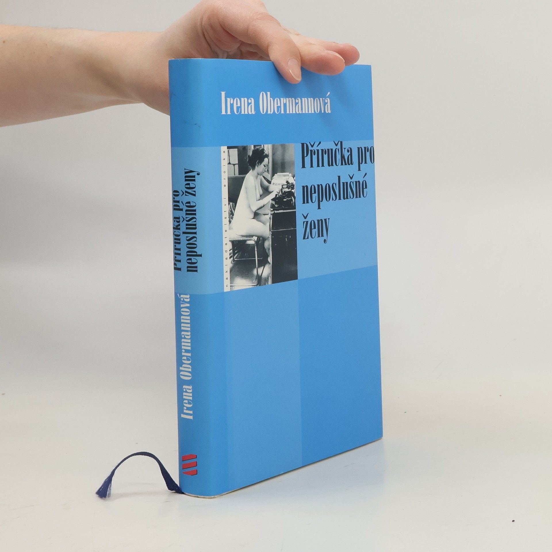 Irena Obermannová Příručka pro neposlušné ženy