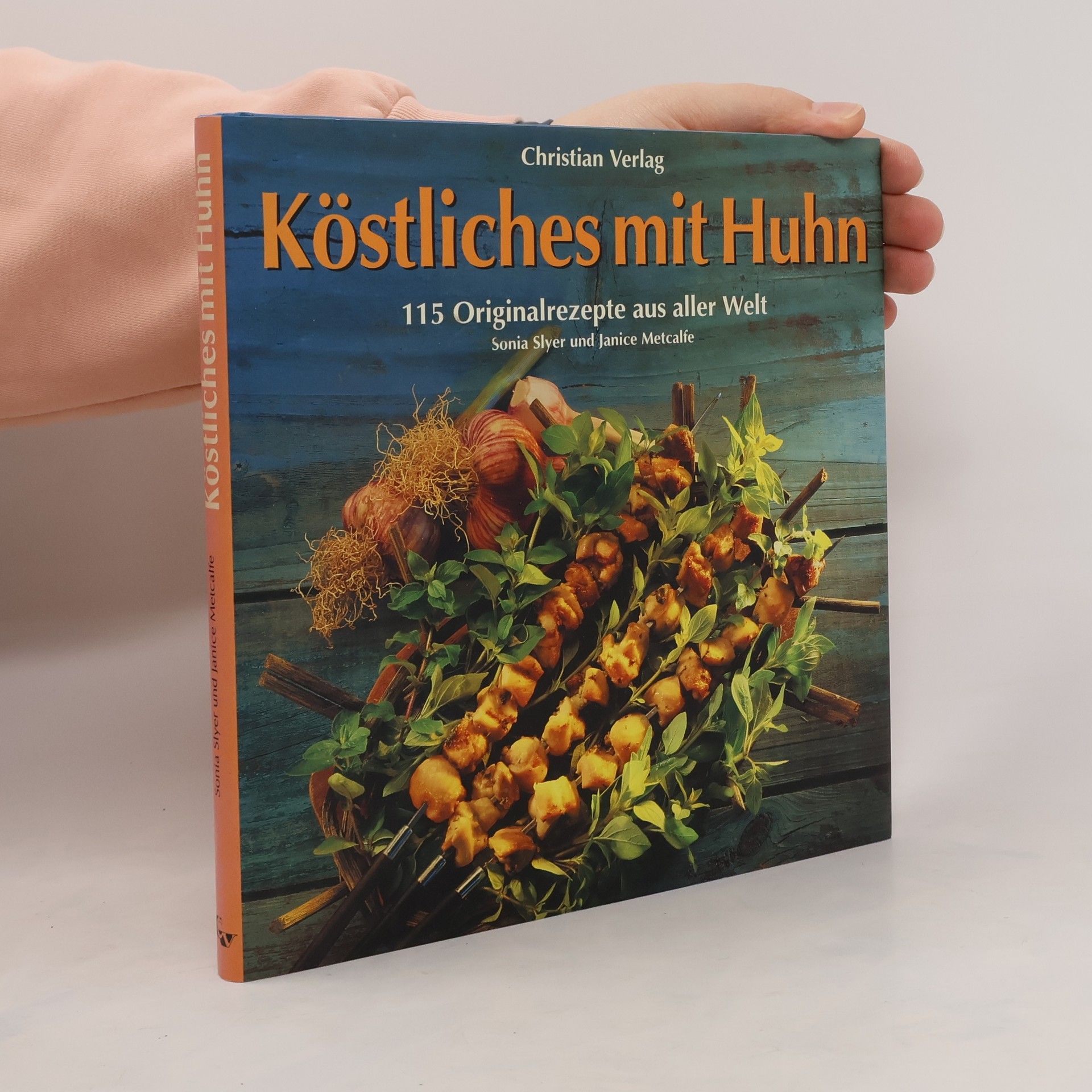 Sonia Slyer Köstliches mit Huhn