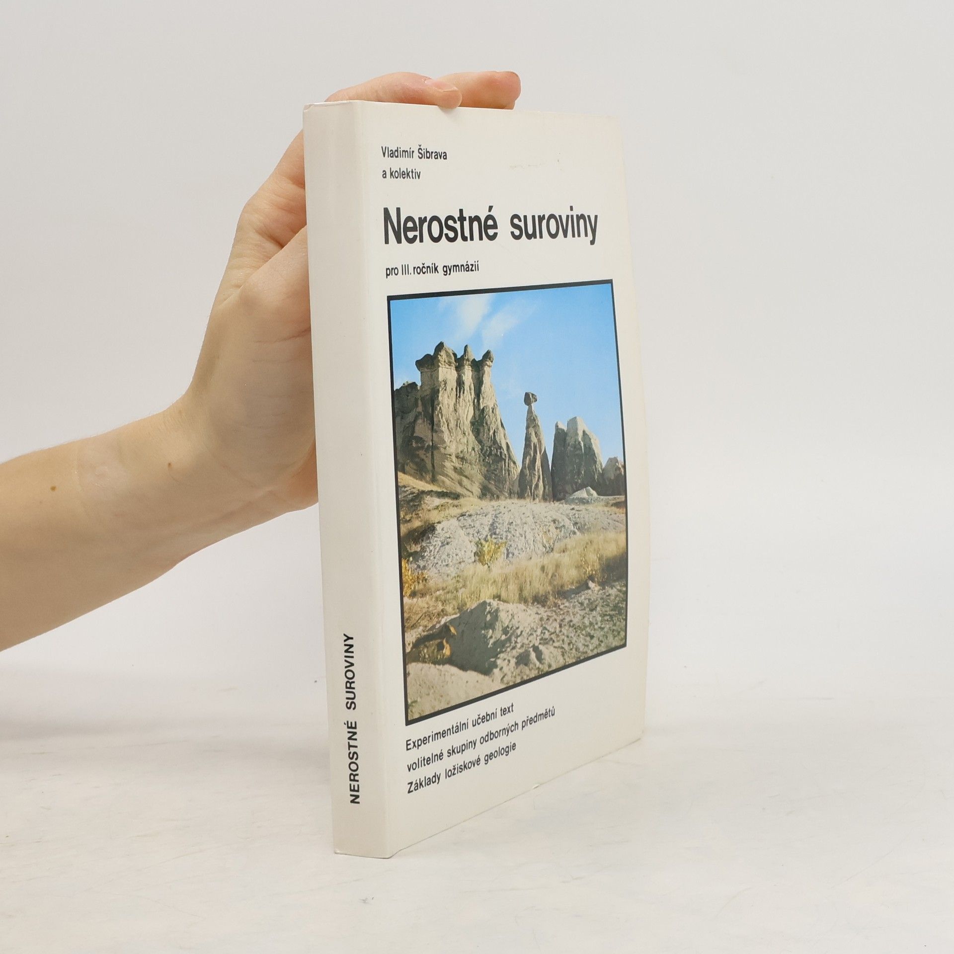 Collectif d'auteurs Nerostné suroviny pro III. ročník gymnázií