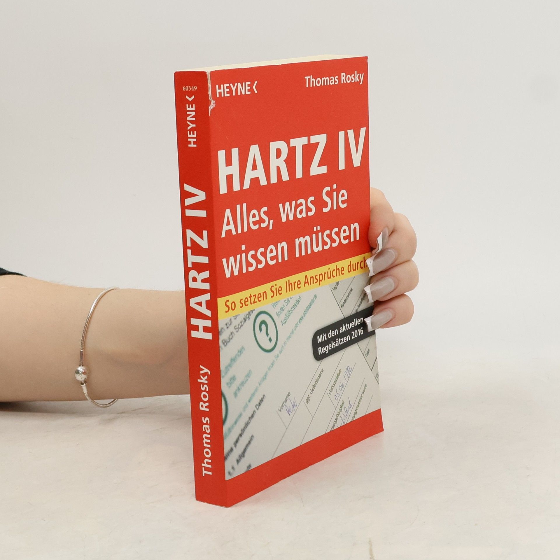 Thomas Rosky Hartz IV – Mit den aktuellen Regelsätzen 2016