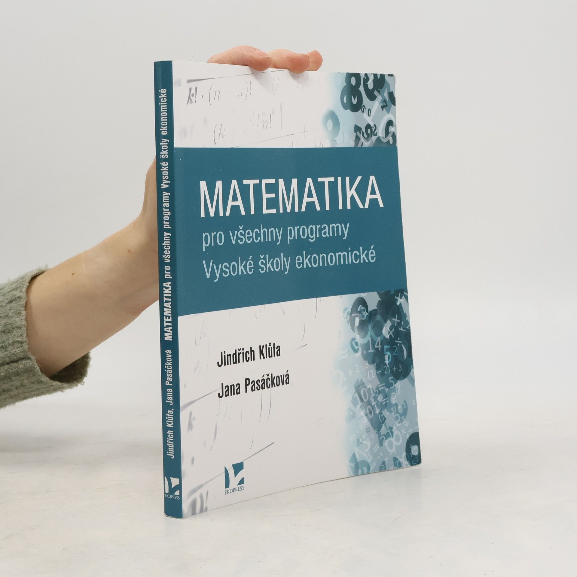 Matematika pro všechny programy Vysoké školy ekonomické