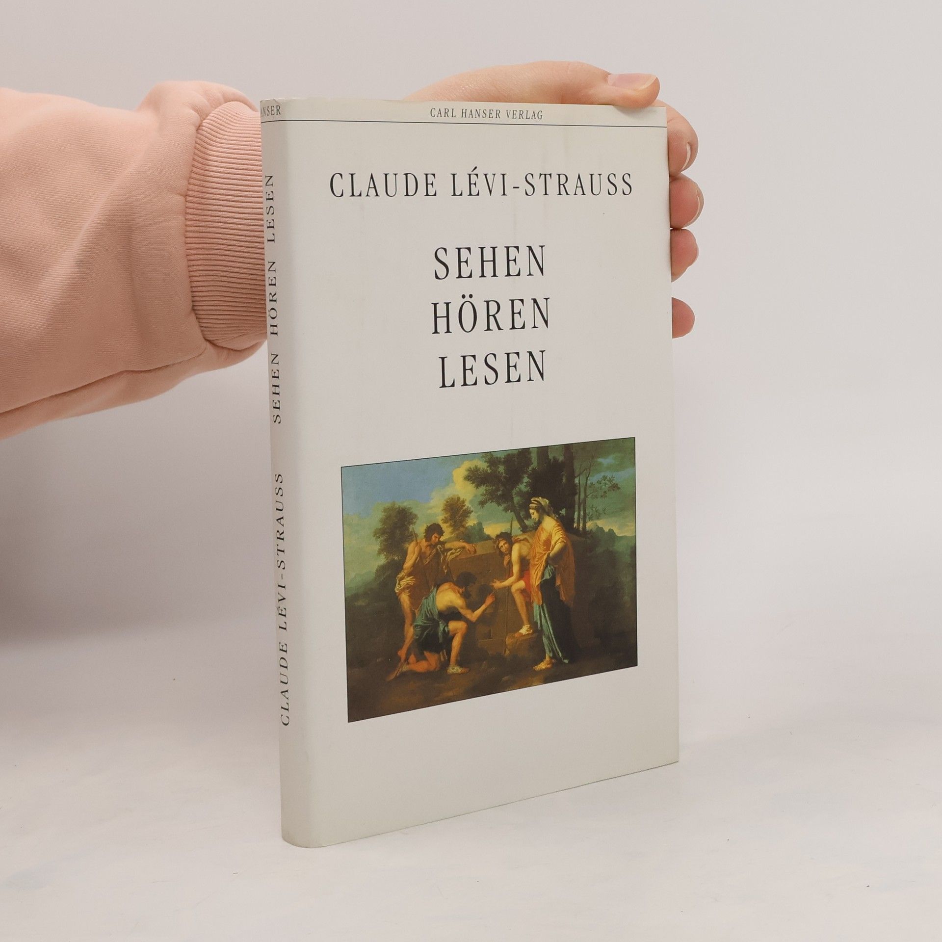 Claude LéviStrauss Sehen Hören Lesen
