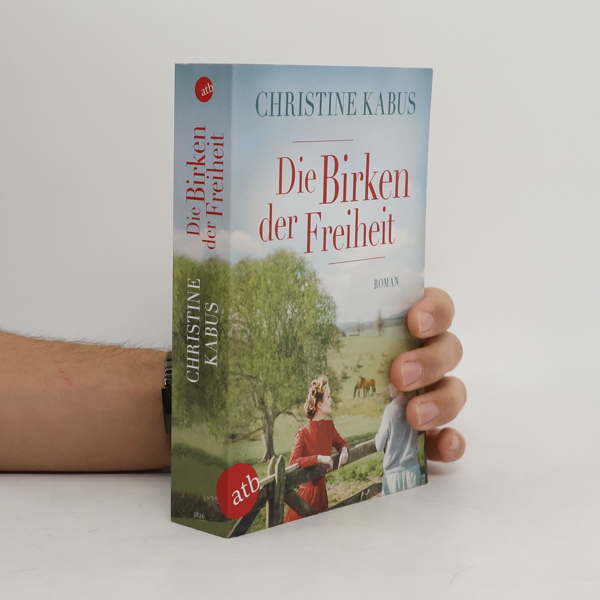 Christine Kabus Die Birken der Freiheit