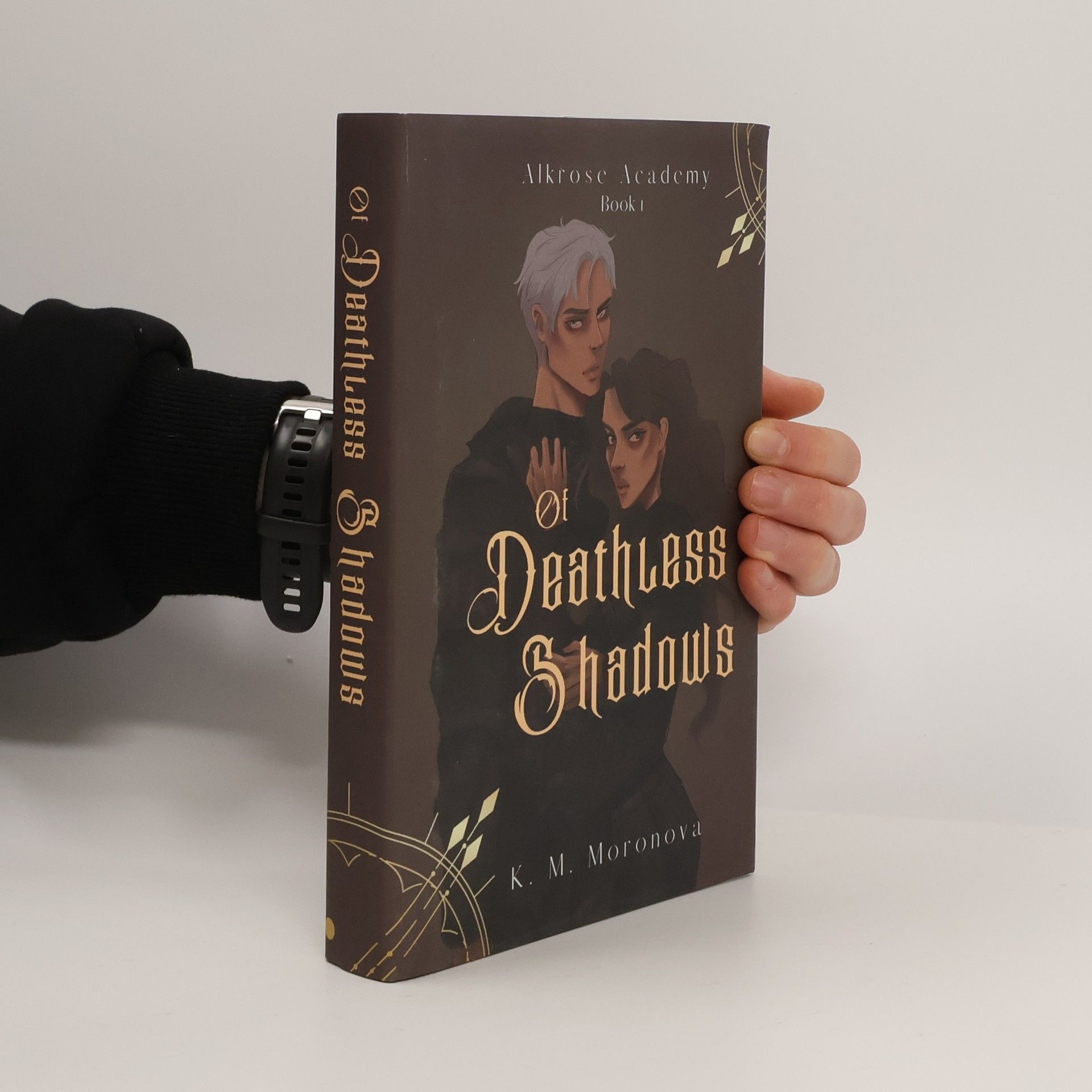 K M Moronova Of Deathless Shadows