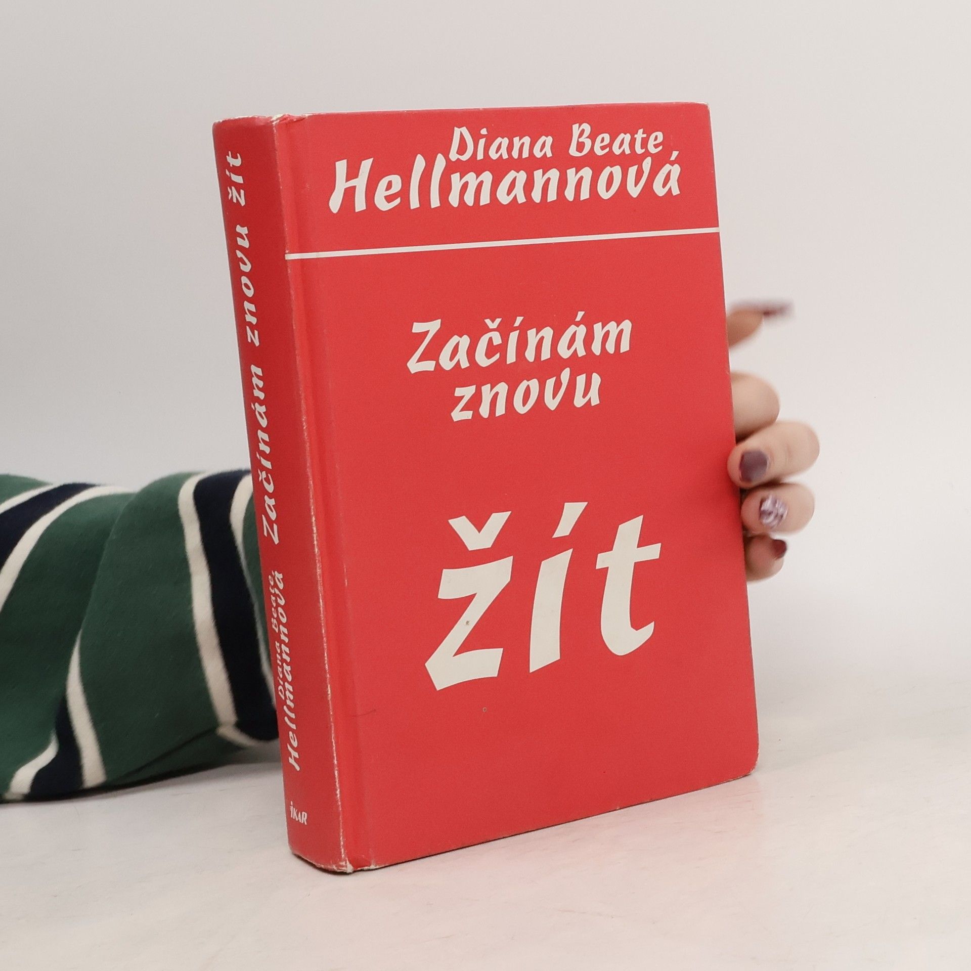 Diana Beate Hellmann Začínám znovu žít