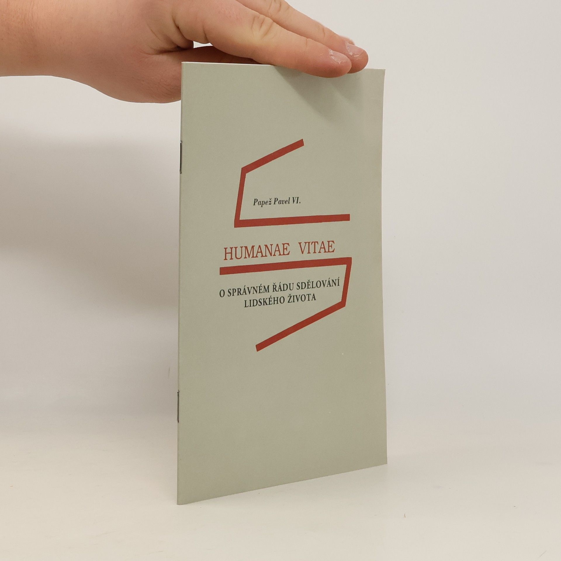Papež Pavel VI. Humanae vitae. O správném řádu sdělování lidského života