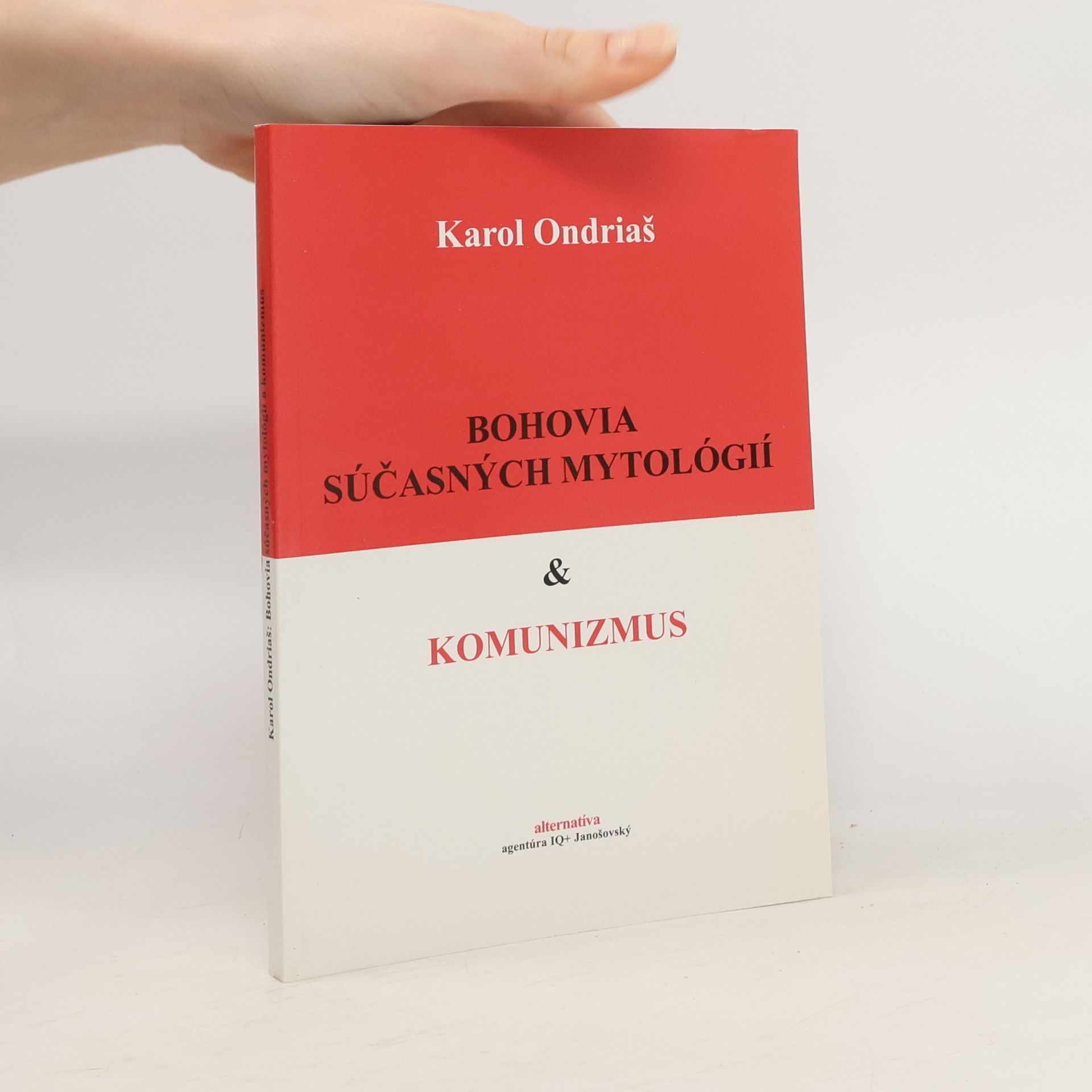 Bohovia súčasných mytológií a komunizmus