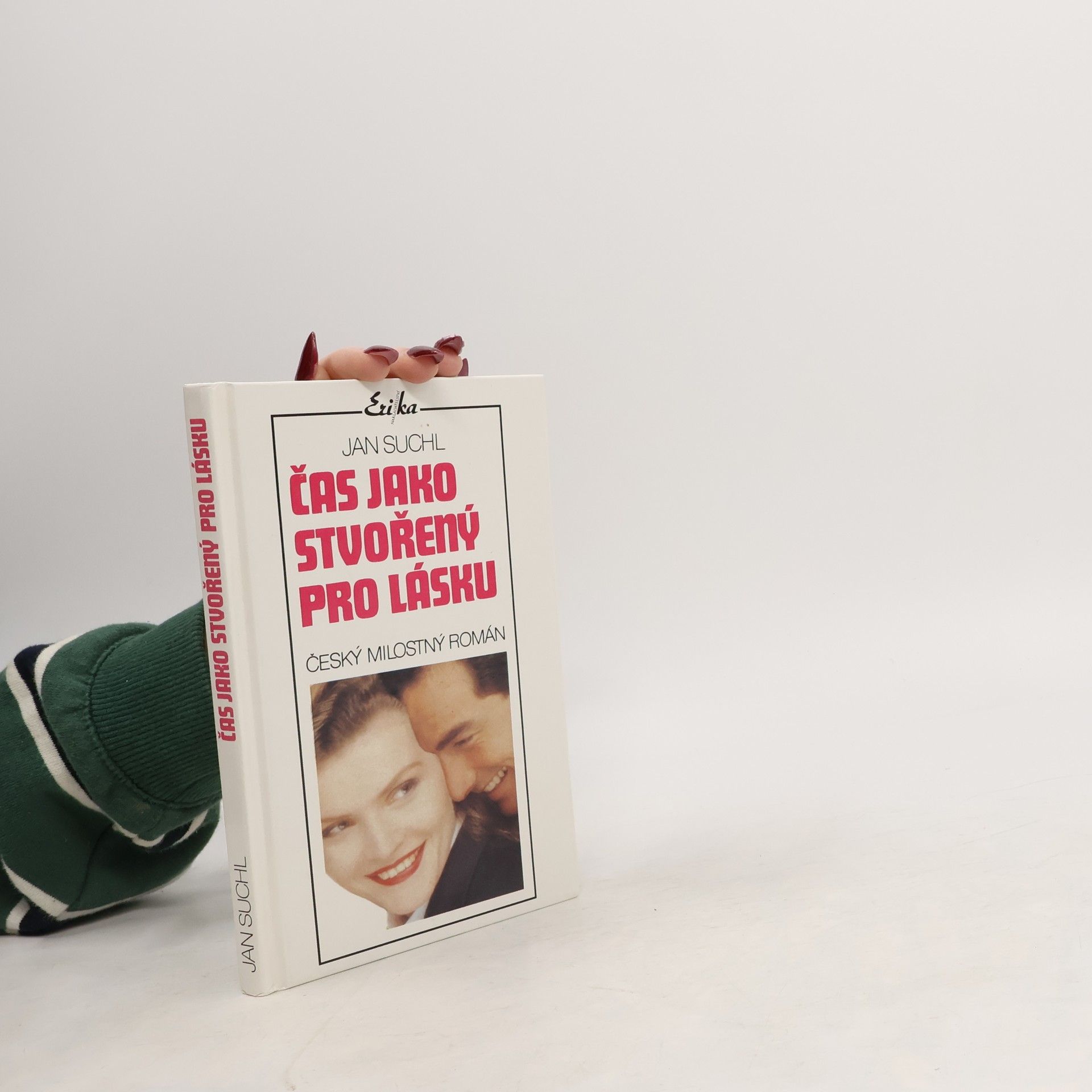 Jan Suchl Čas jako stvořený pro lásku