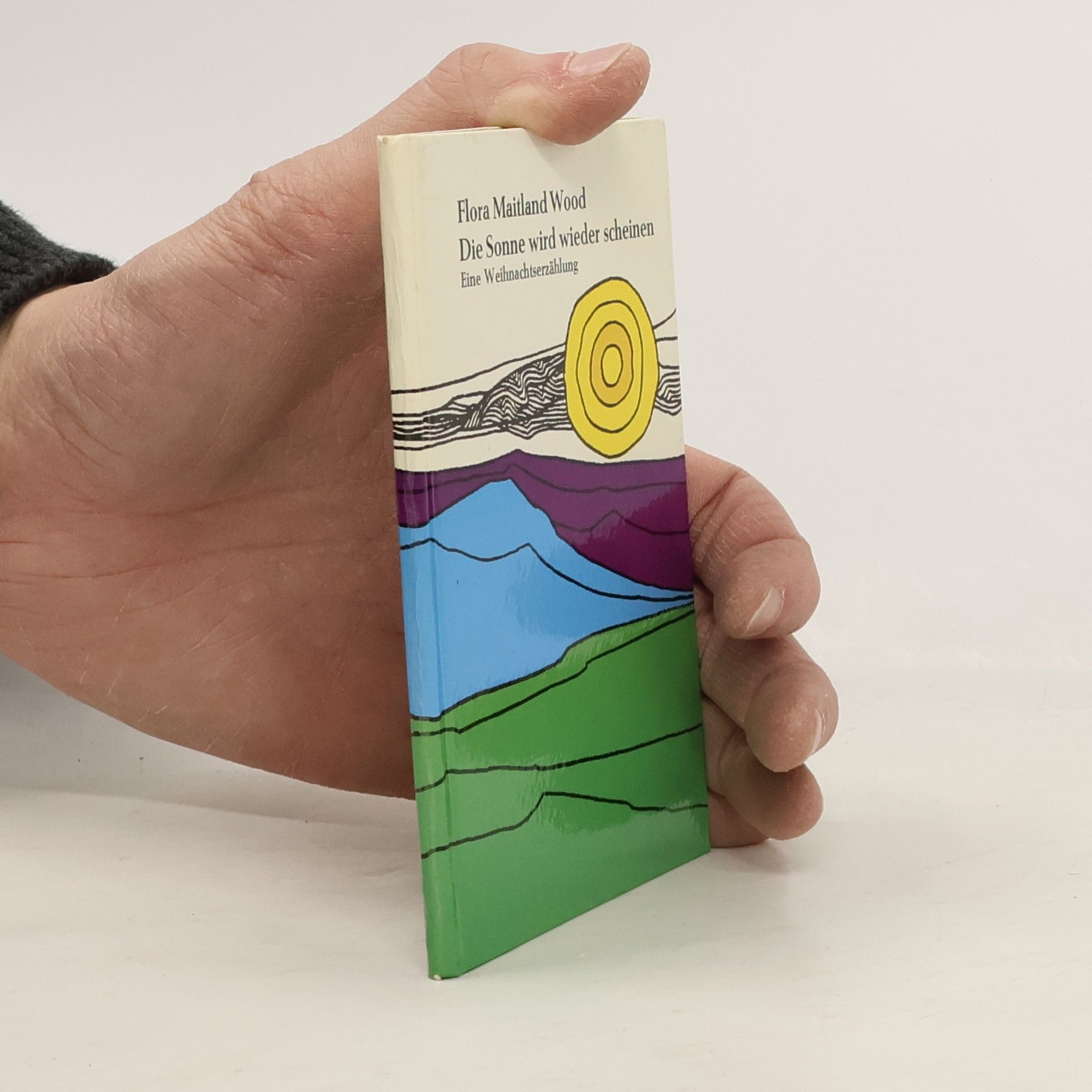 Flora Maitland Wood Die Sonne wird wieder schneinen