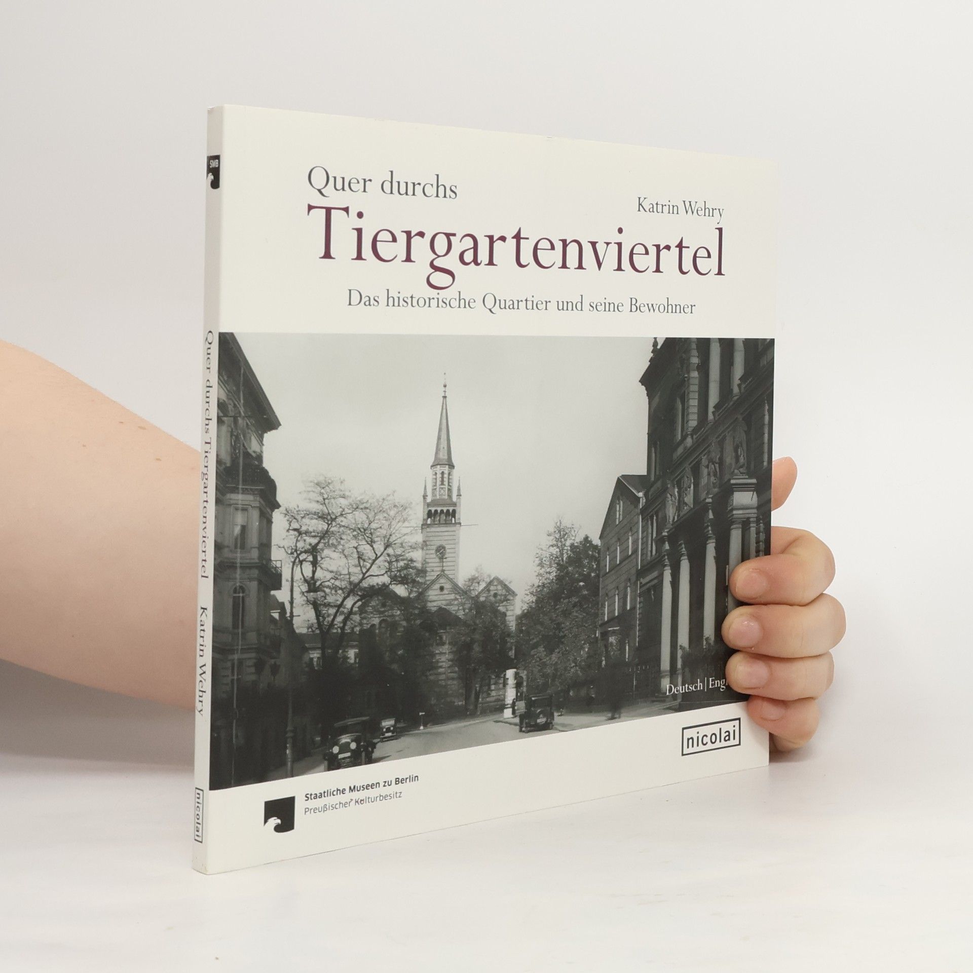 Katrin Wehry Quer durchs Tiergartenviertel