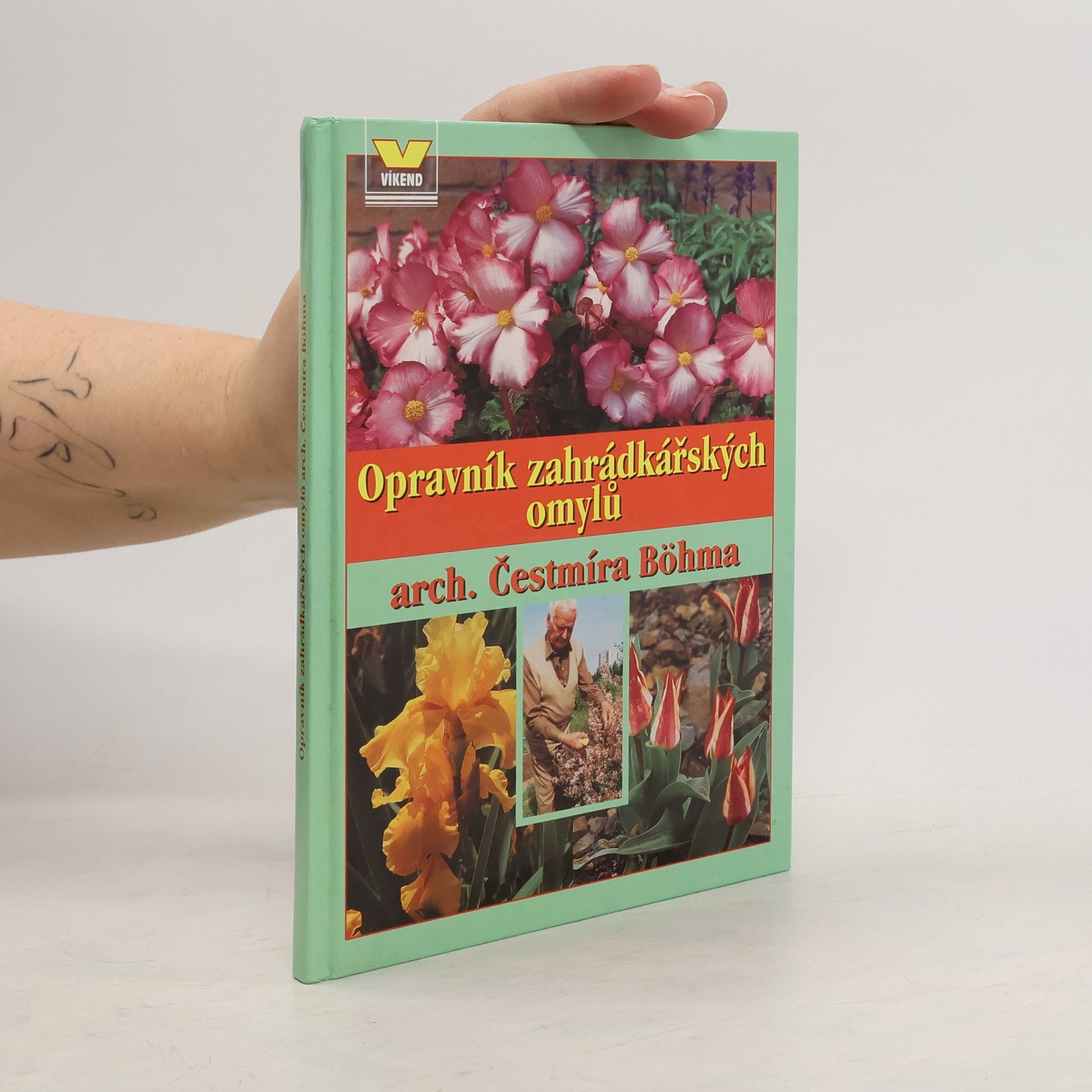 Čestmír Böhm Opravník zahrádkářských omylů